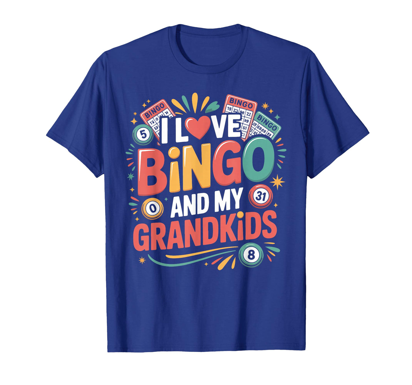 Bingo Player Grandma Grandpa I Love Bingo and My Grandkids T-Shirt