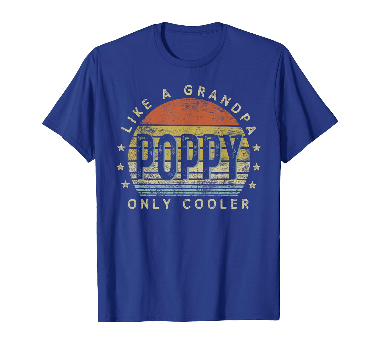 Poppy Like a Grandpa Only Cooler Poppy Gifts Vintage Style T-Shirt