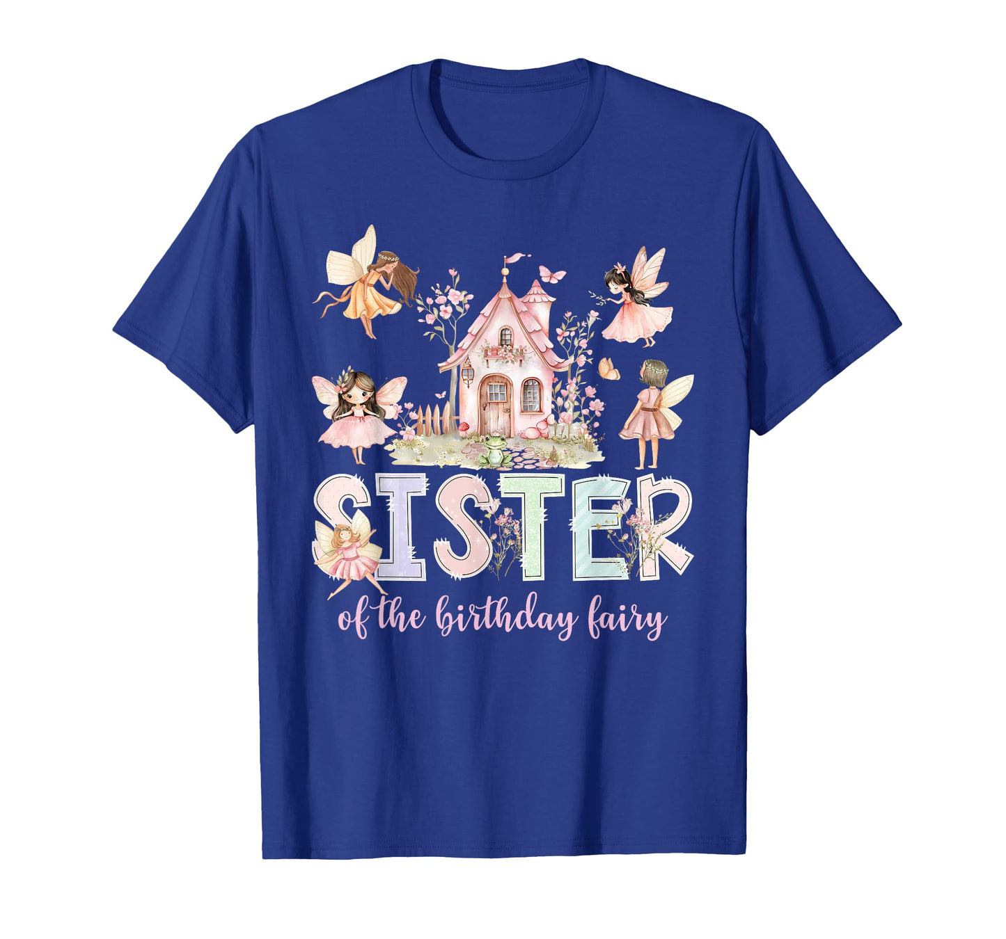 Sister of The Birthday Fairy Girl Magical Family Matching T-Shirt