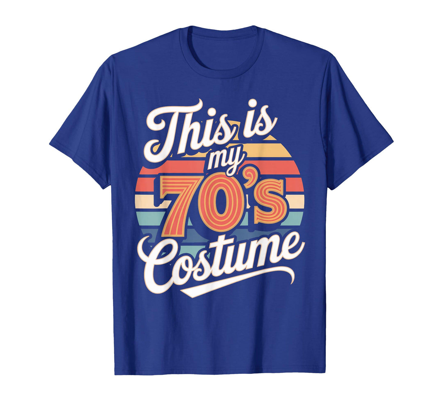 This Is My 70s Costume 70 Styles Men 70's Disco 1970s Outfit T-Shirt