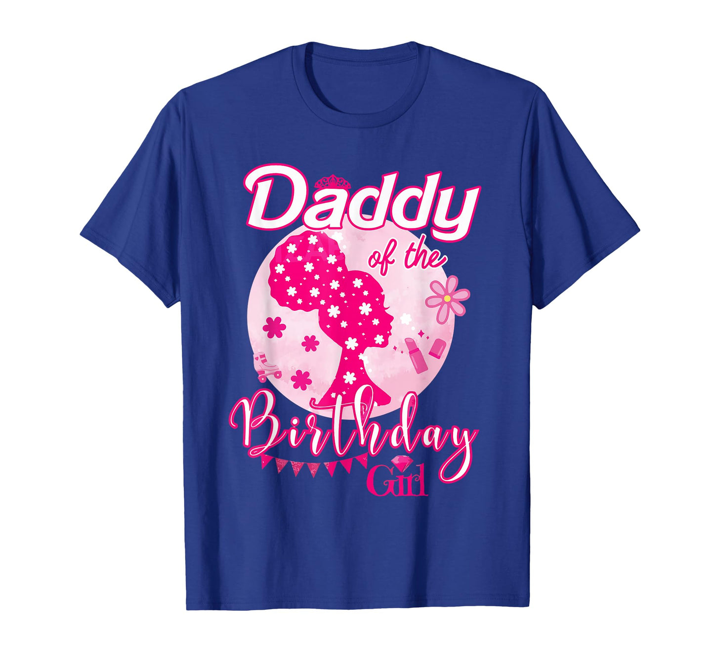 Daddy Of The Birthday Girl Doll Birthday Kid Family Matching T-Shirt
