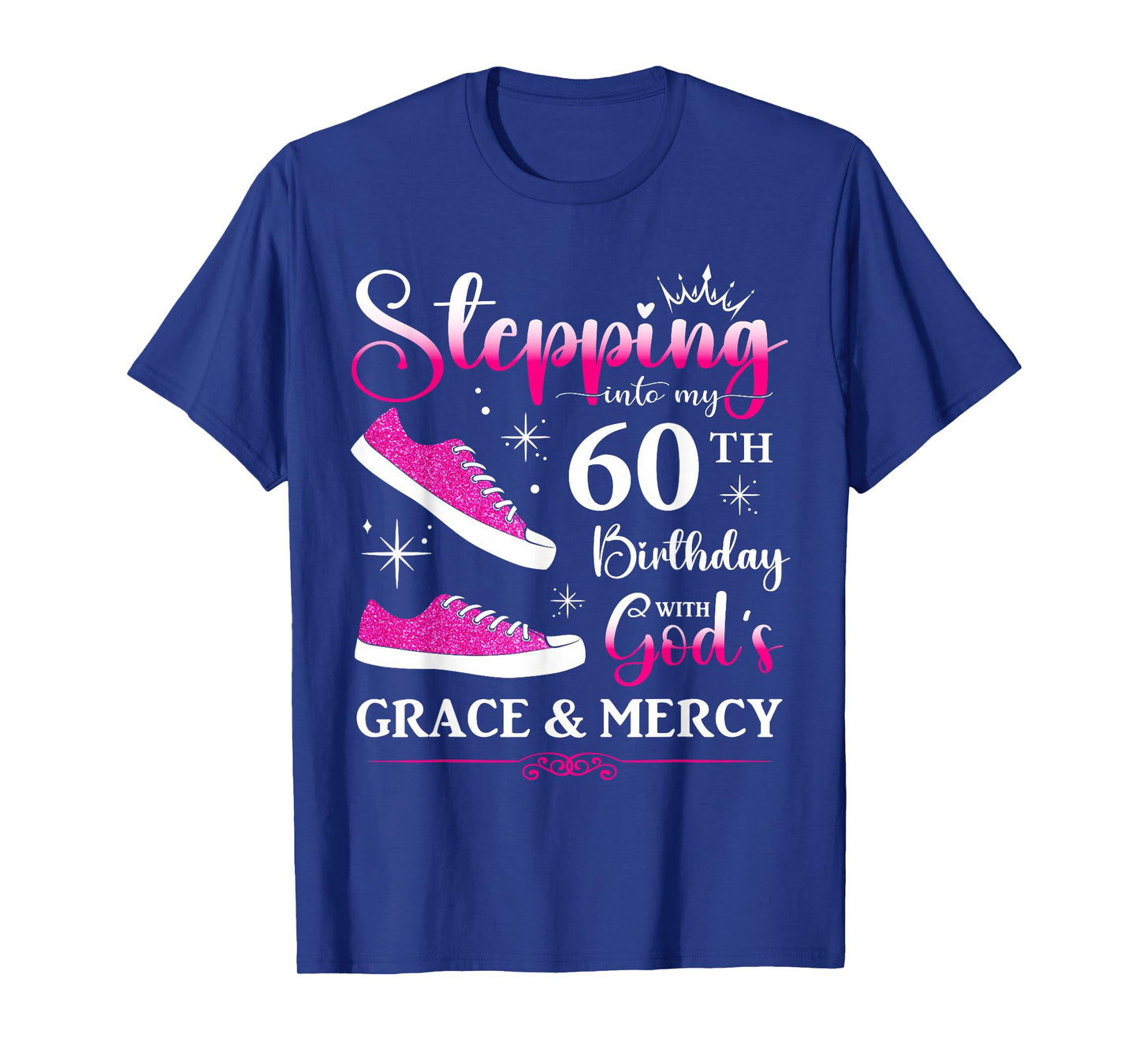 60th Birthday sixty 60 Years Old Bday Party Funny Womens BD T-Shirt