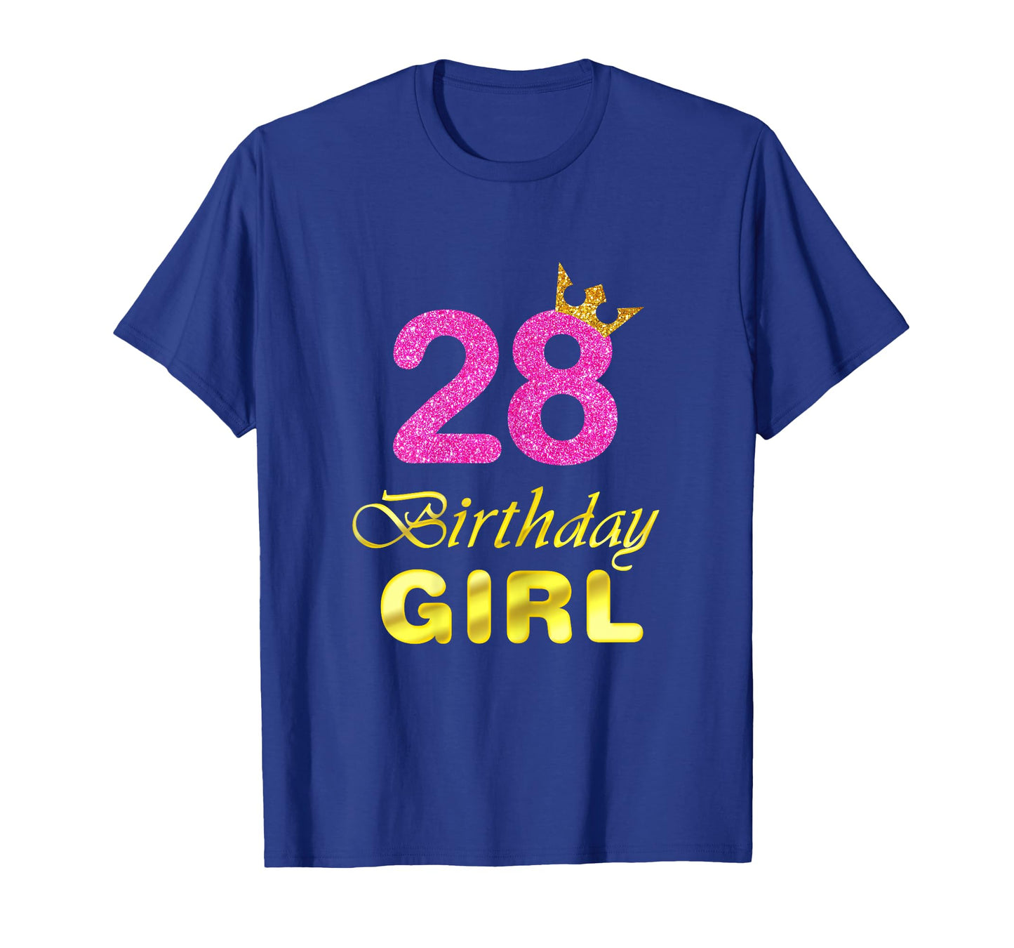 28th Birthday Gift Girl Princess Tee for 28 Years Old T-Shirt