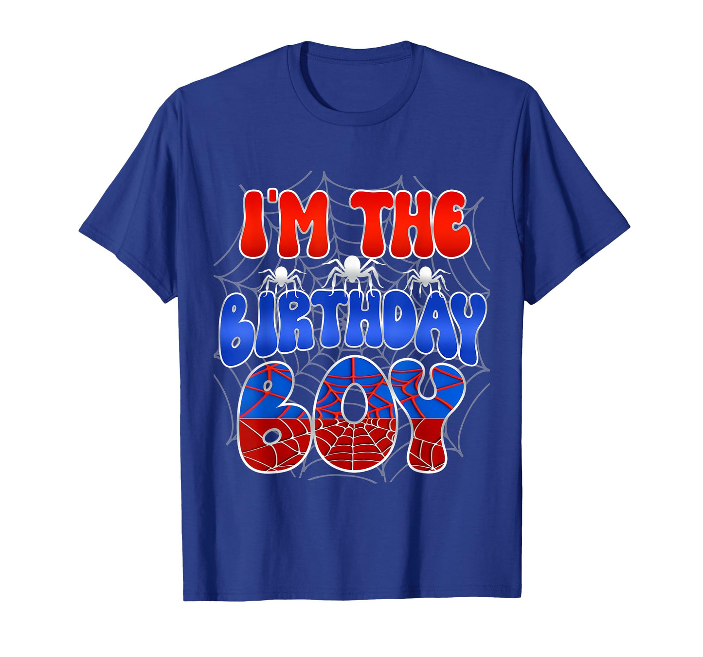 I'm the Birthday Boy Costume Spider Web Birthday Party T-Shirt