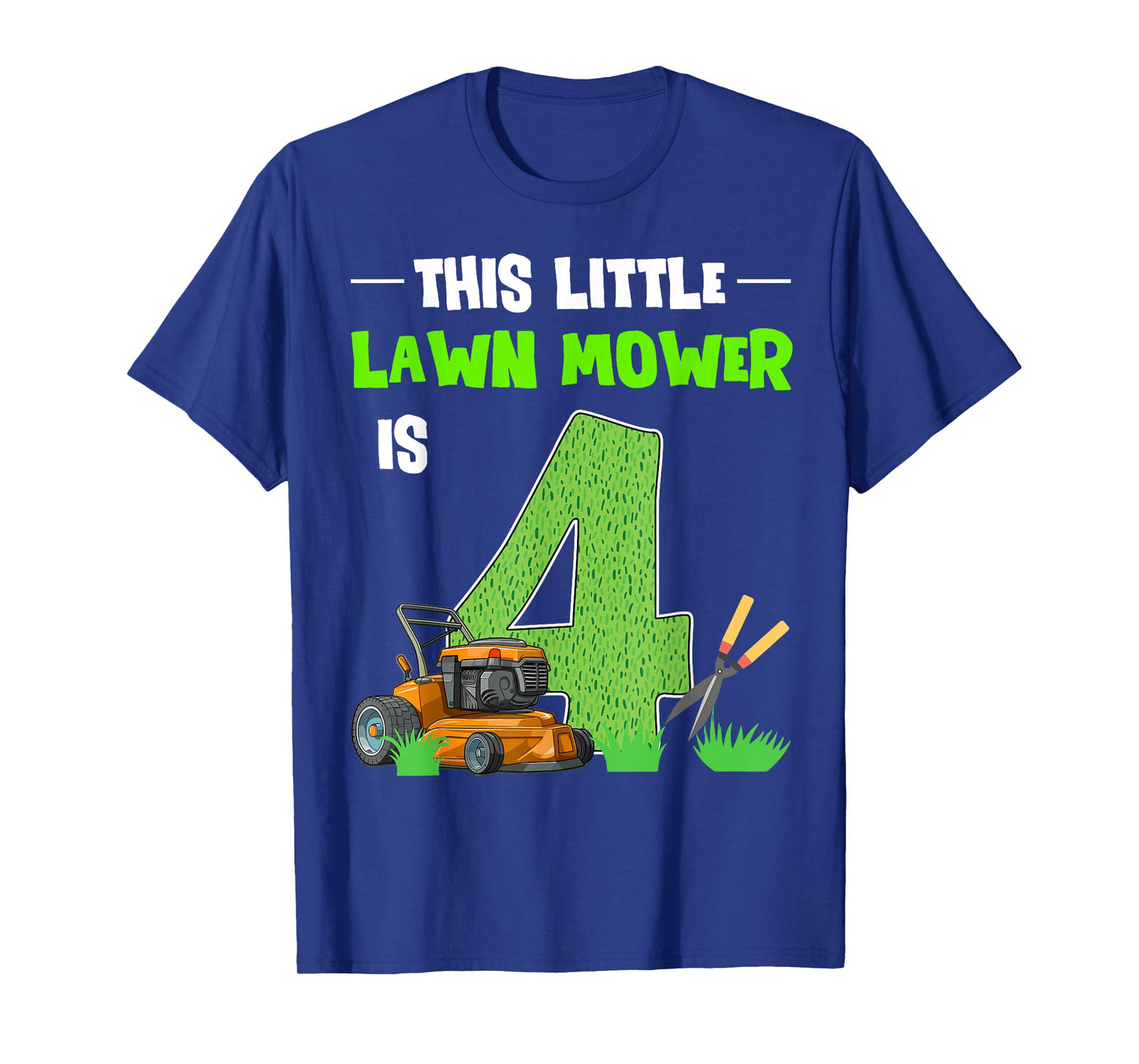 This Little Lawn Mower Is 4 Mowing 4th Bday 4 Years Old T-Shirt