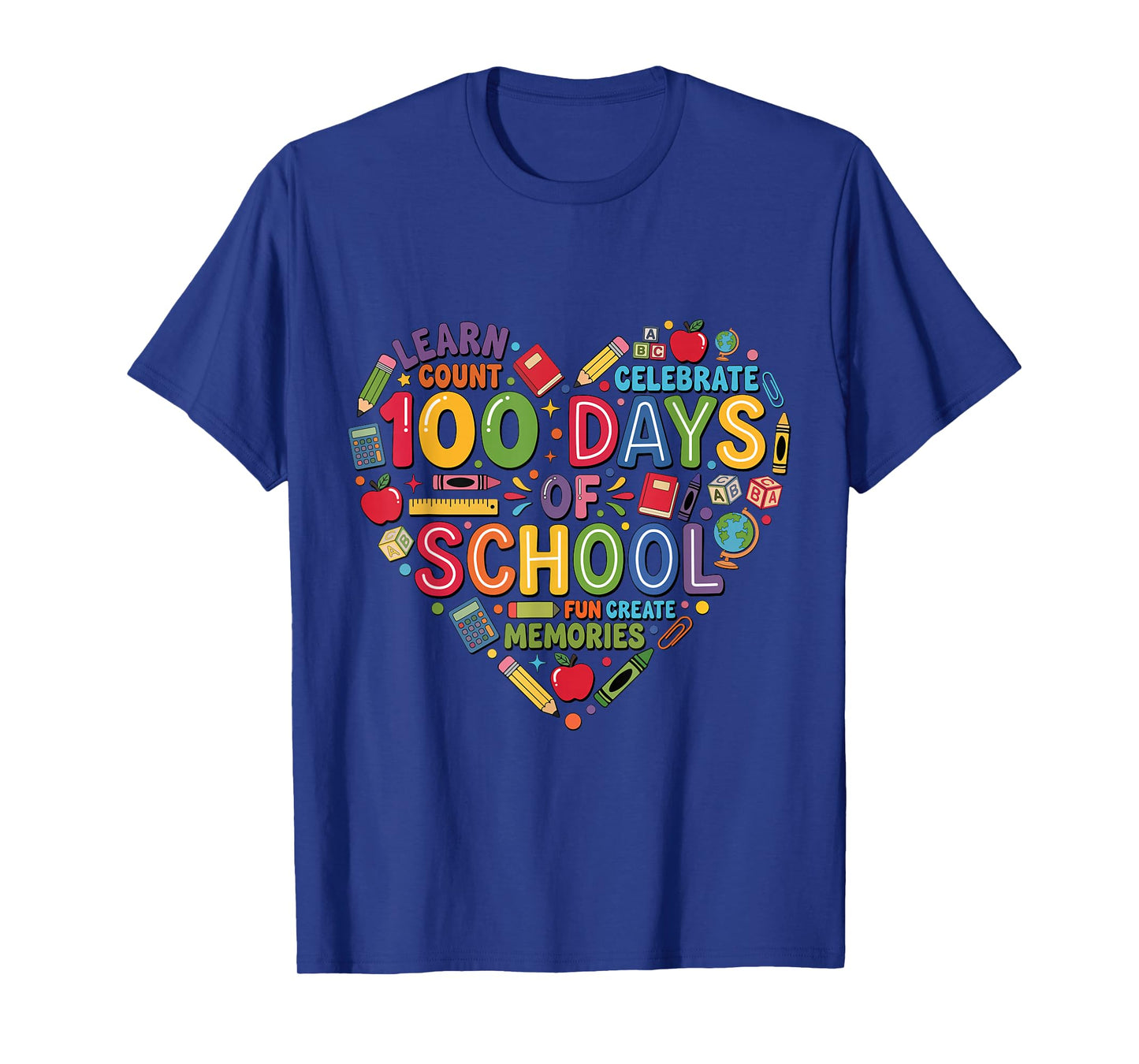 Celebrate 100 Days of Fun Learning at School! T-Shirt