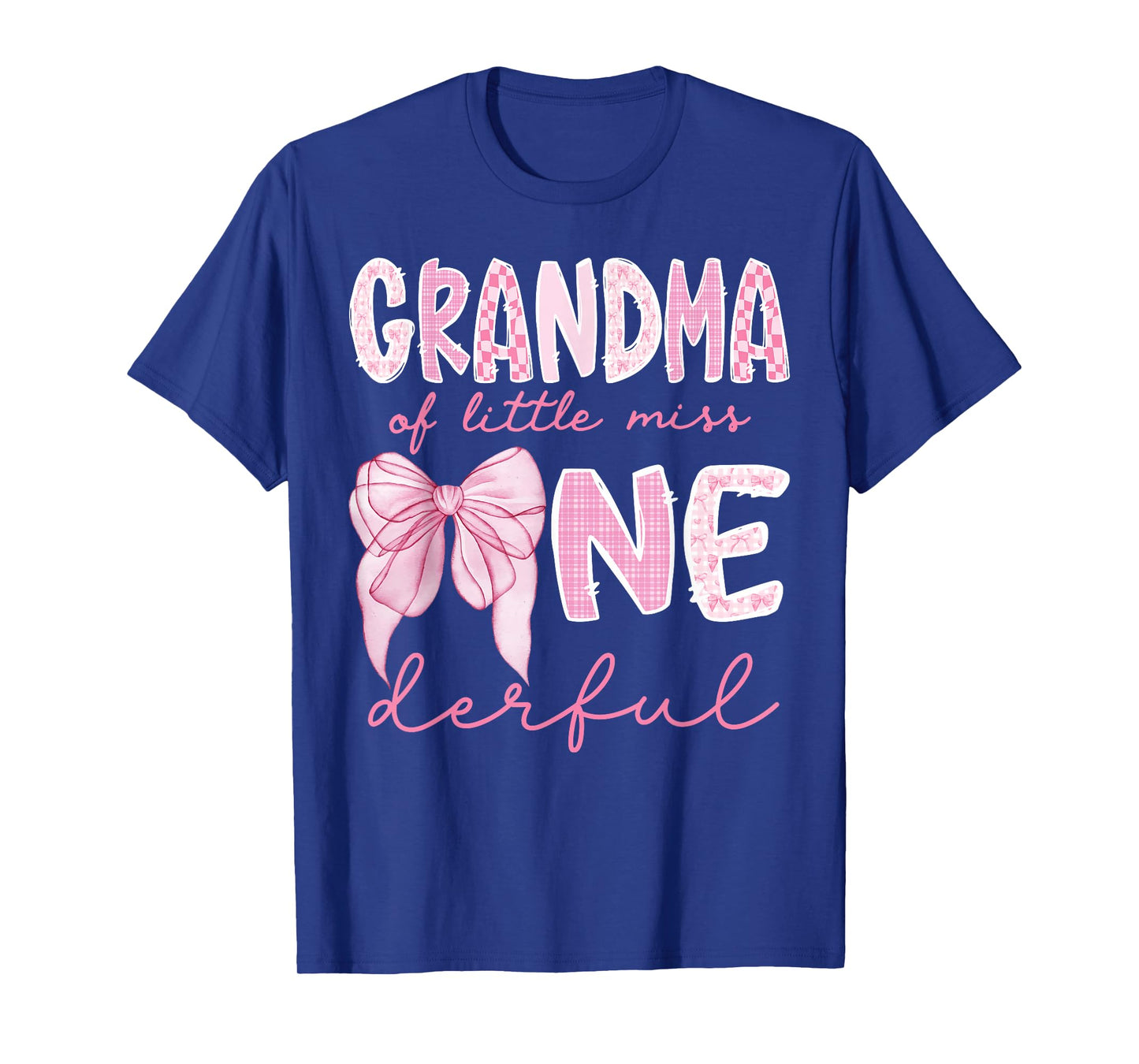 Grandma of Little Miss Onederful First Birthday Girl Bow T-Shirt