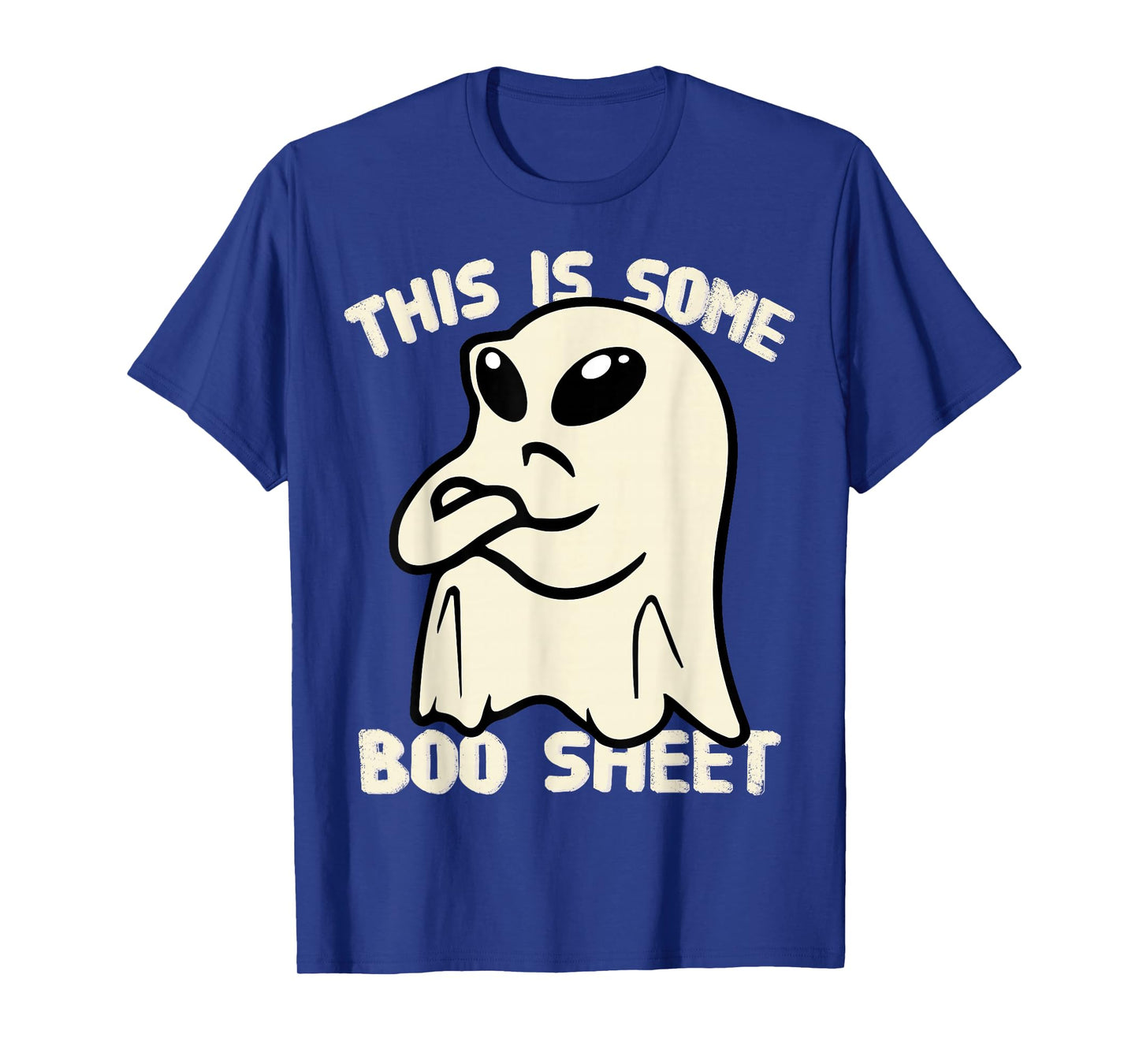 Resident Ghost Alien Eyes This is Some Boo Sheet Bullshit T-Shirt
