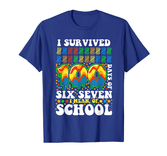 Funny I Survived 100 Days of Six Seven I Mean School Rainbow T-Shirt