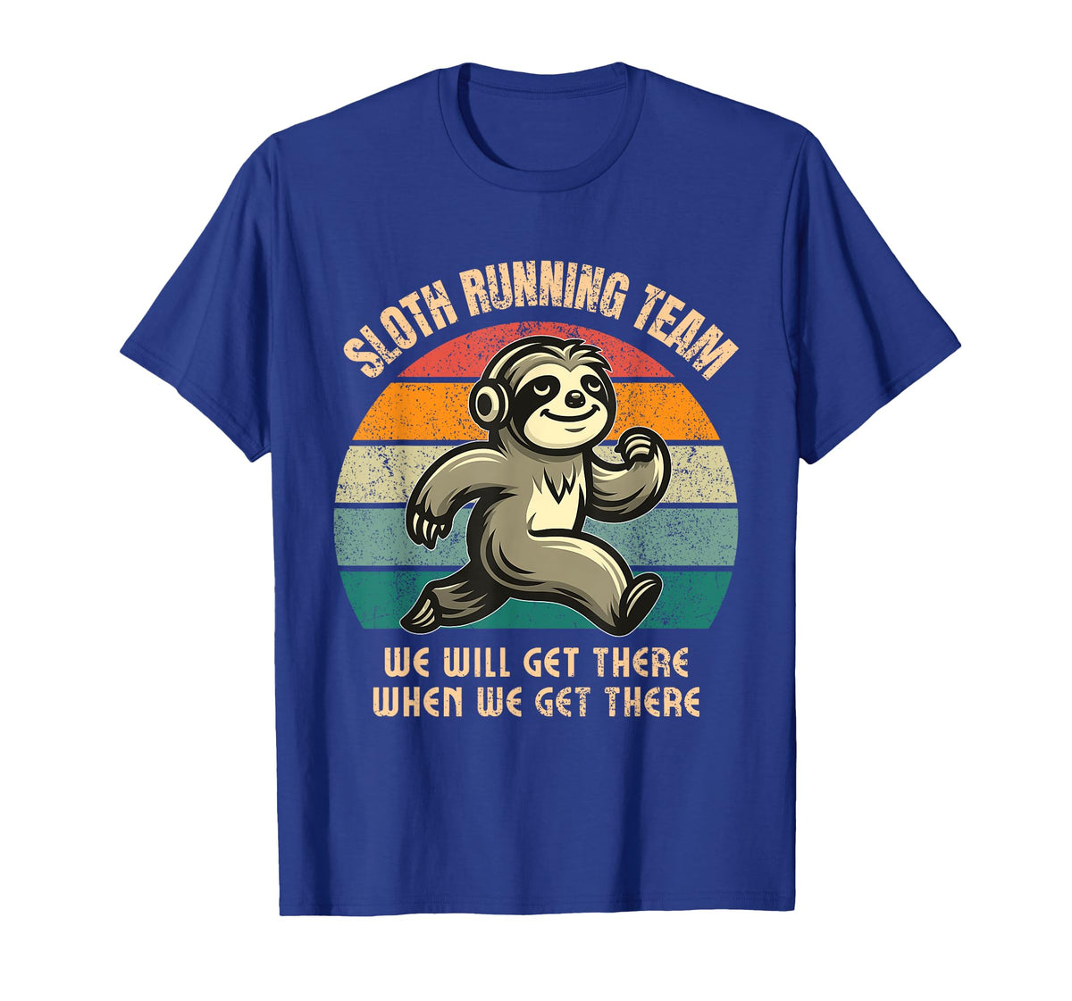 Sloth Running Team. 13.1 Miles Half Marathon. Slow Runner T-Shirt