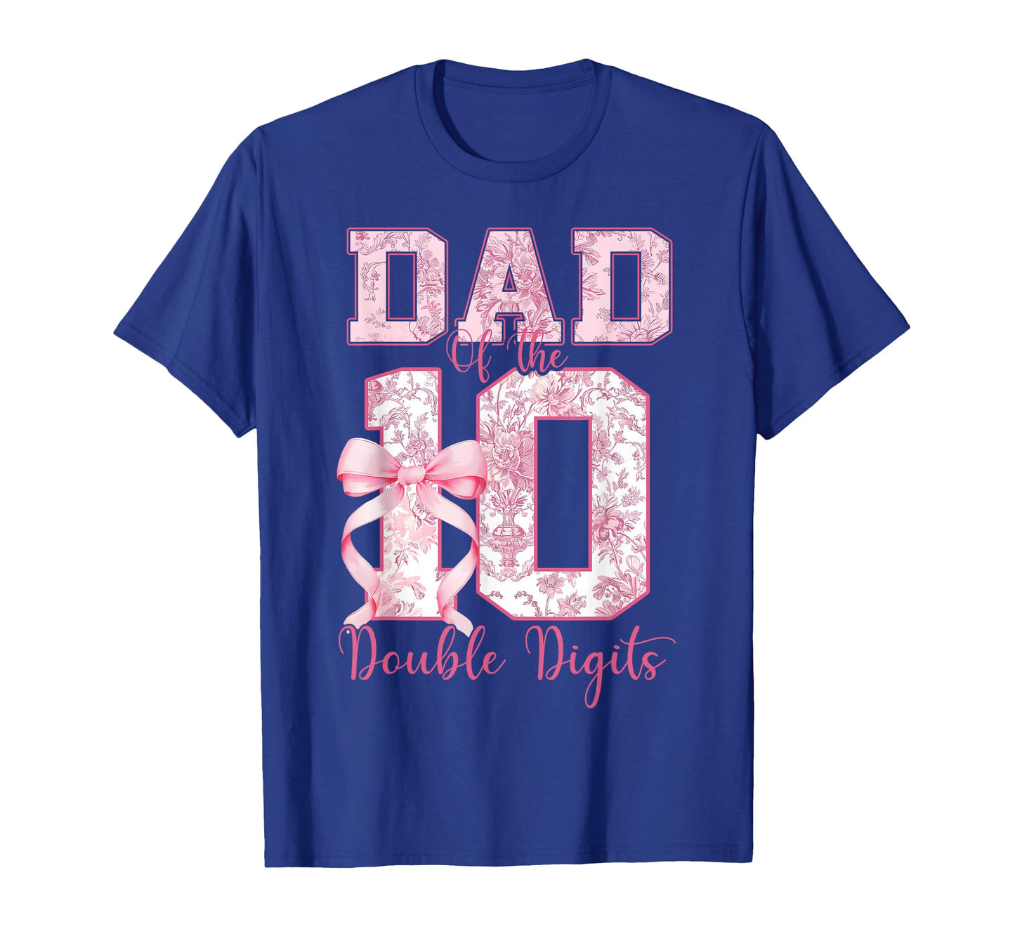 Dad of The 10th Birthday Girl Pink Coquette Bow 10 Years Old T-Shirt