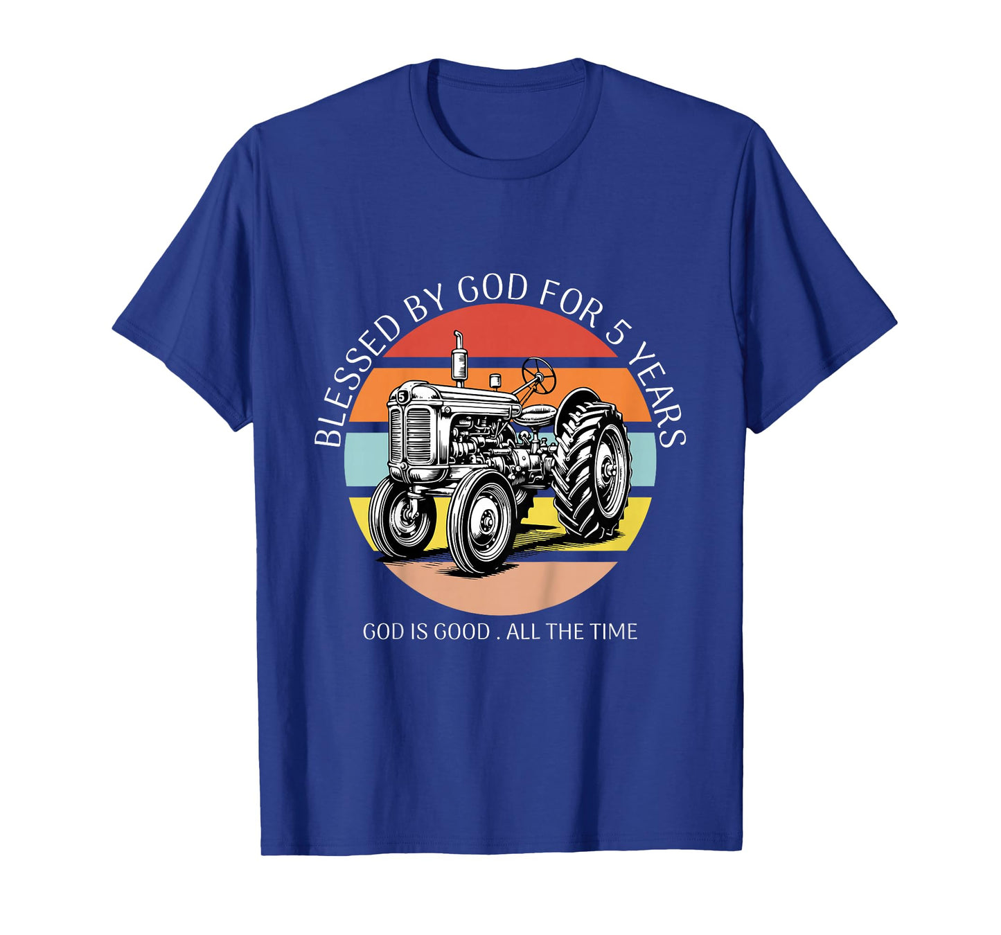 Kids Blessed by God for 5 Years Old Farm Tractor 5th Birthday T-Shirt