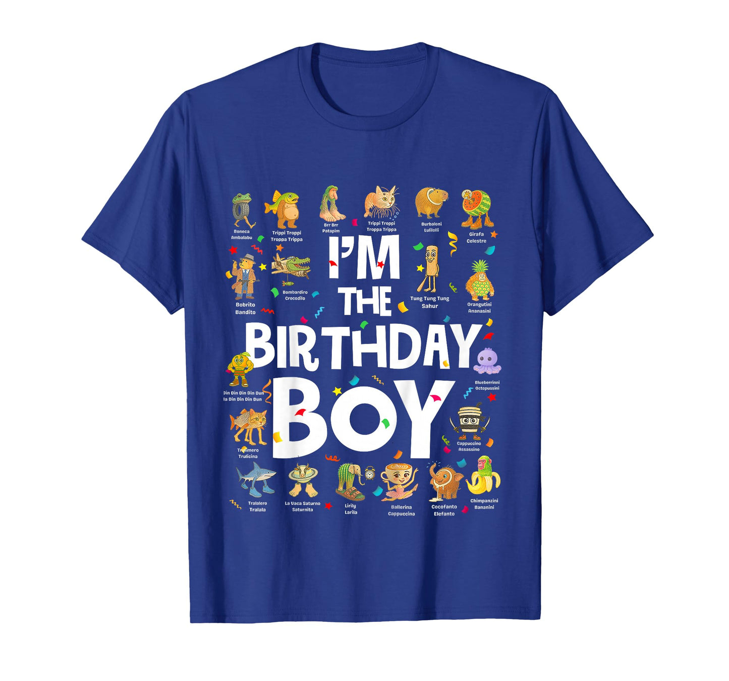 Kids Funny I'm The Birthday Boy Bday Italian Meme T-Shirt
