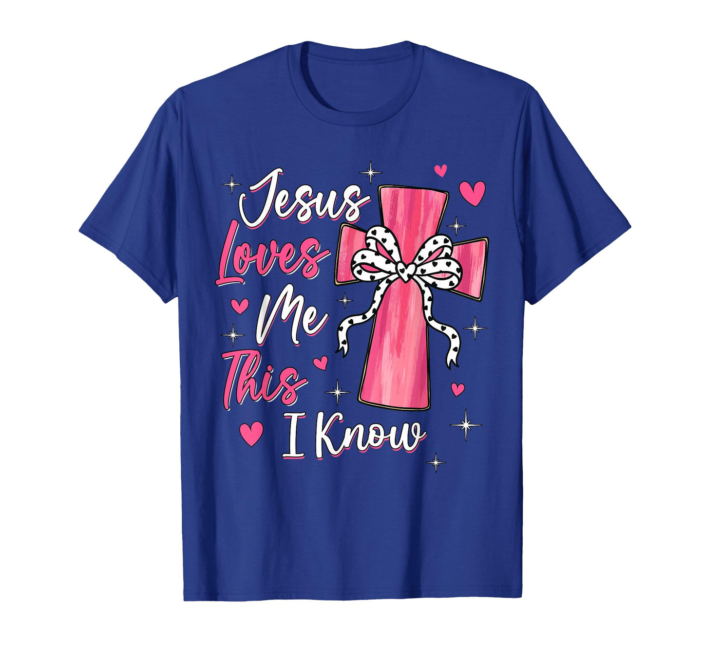 Jesus Loves Me This I Know God Religious Christian Valentine T-Shirt