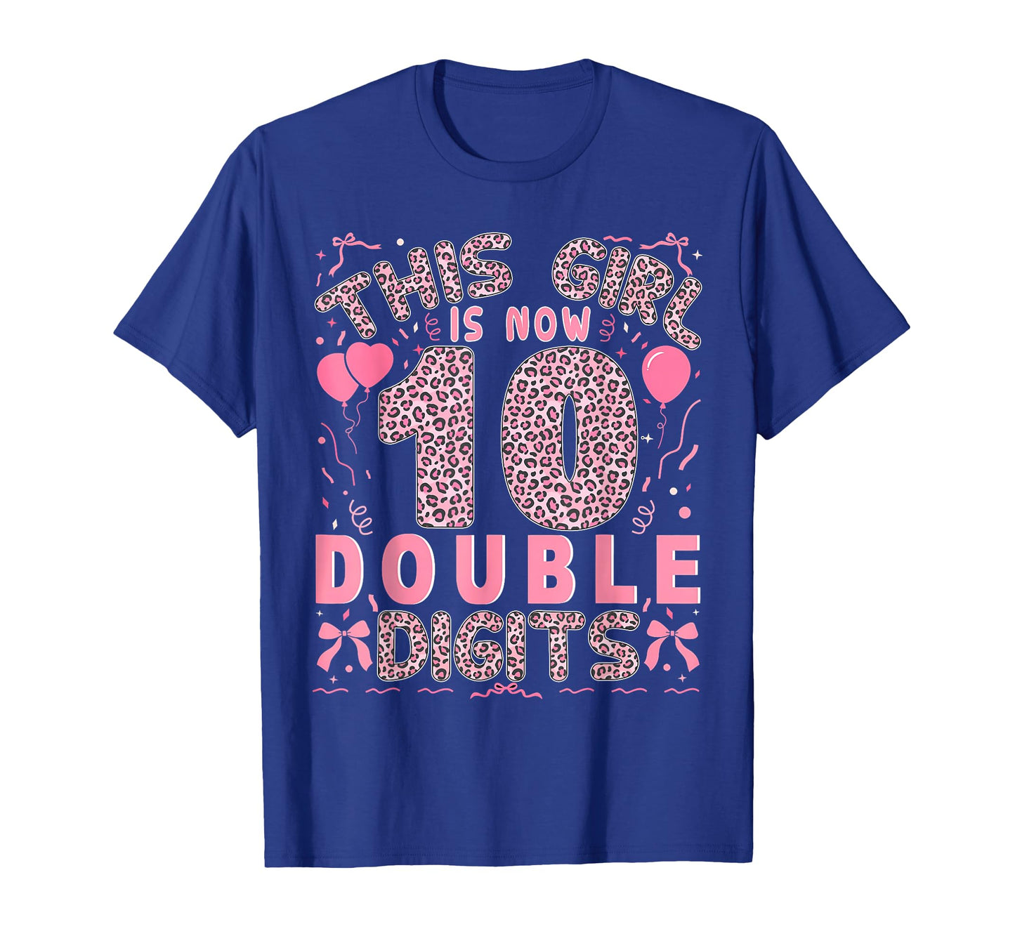 This Girl is Now 10 Double Digits Coquette Leopard Pink T-Shirt