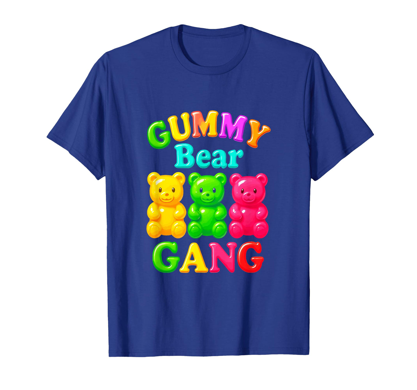Gummy Bear Gang Funny Candy Lovers Girls Kid Squad Team T-Shirt