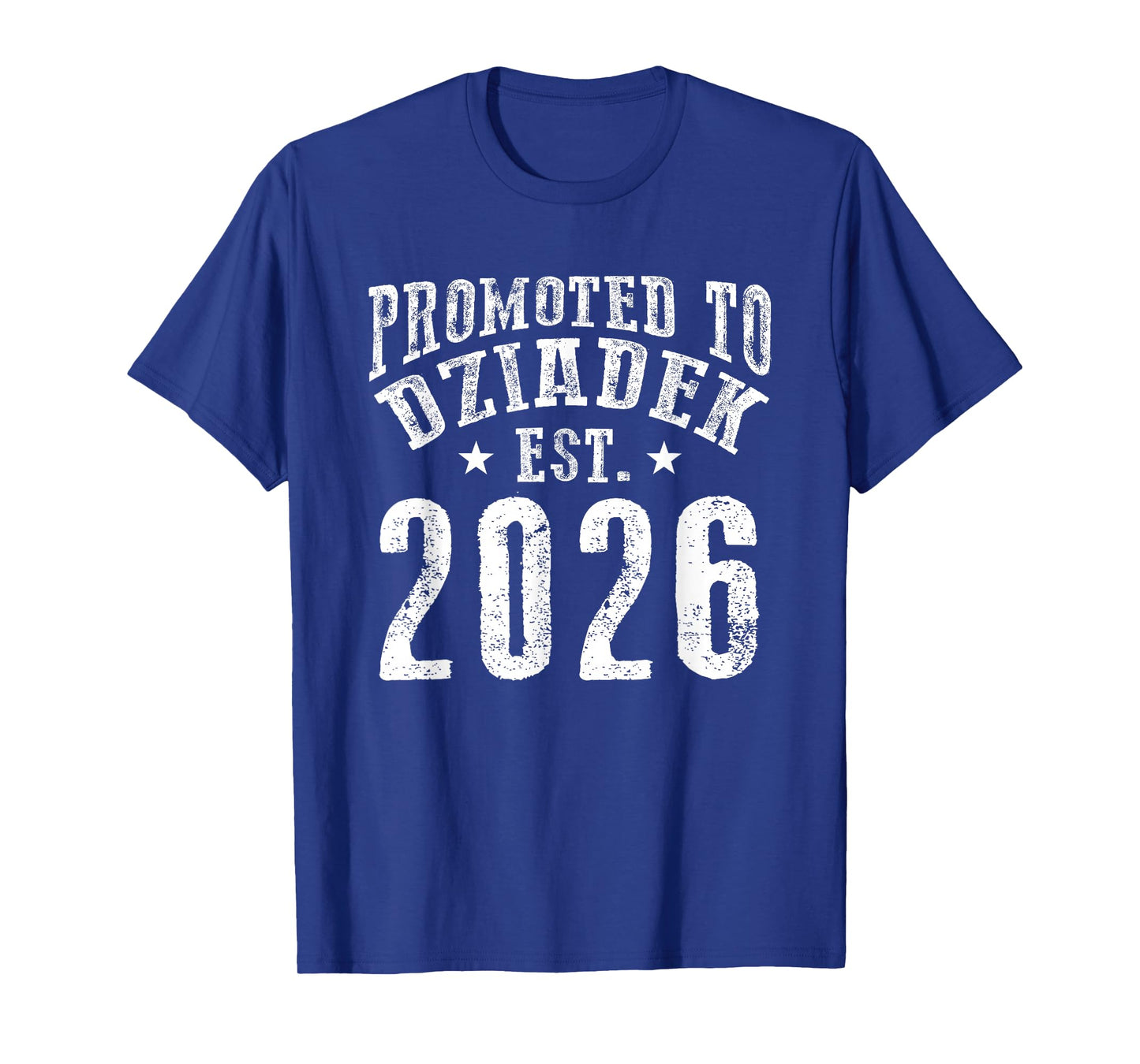 Promoted to Dziadek Est 2026 New Coming Grandpa to Be 26 T-Shirt