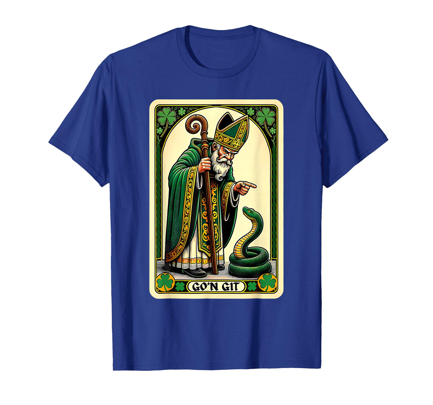St Patrick Snake Gon Git Card Saint Pattys Men Women Kids T-Shirt
