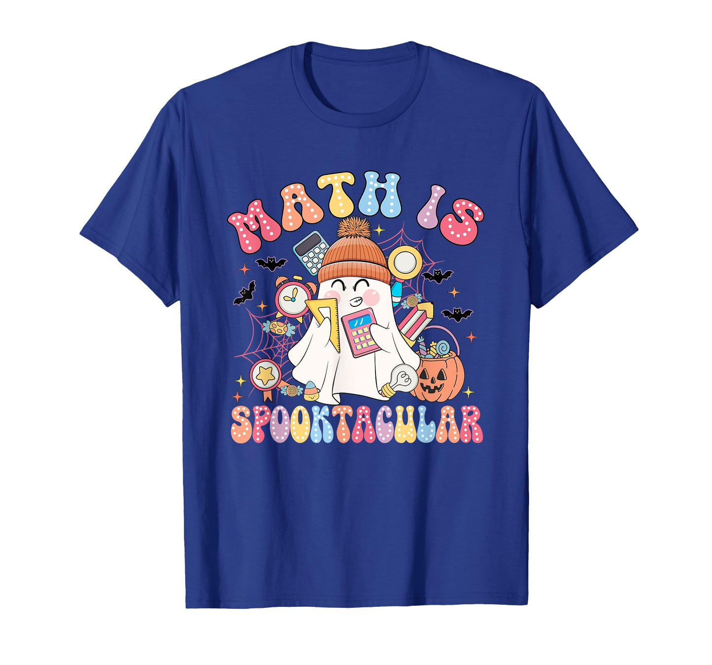 Math Is Spooktacular Math Teacher Spooky Halloween T-Shirt