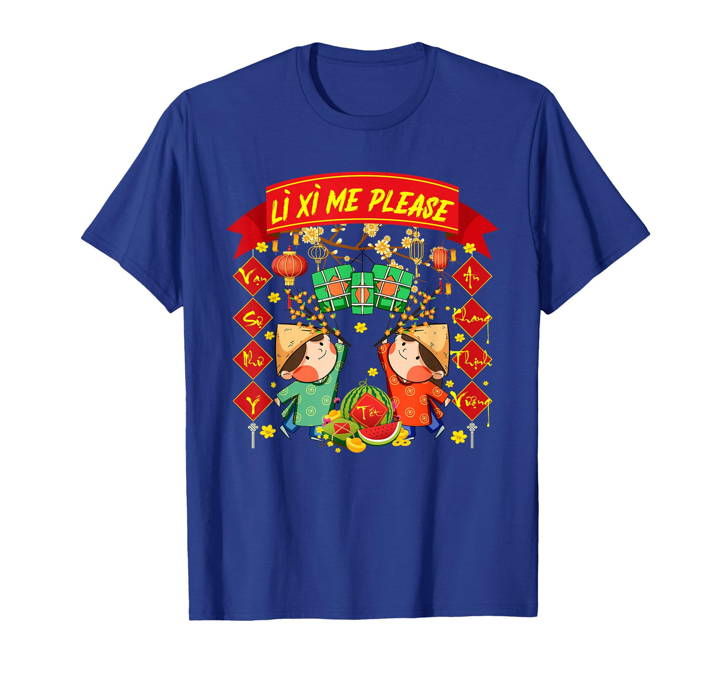 Li Xi Me Please Happy Vietnamese New Year TET Tradition T-Shirt