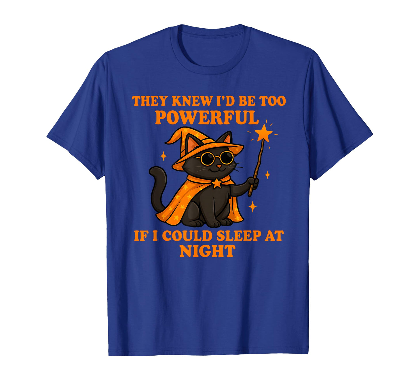 They Know I'd Bee Too Powerful If I Could Sleep at Night T-Shirt