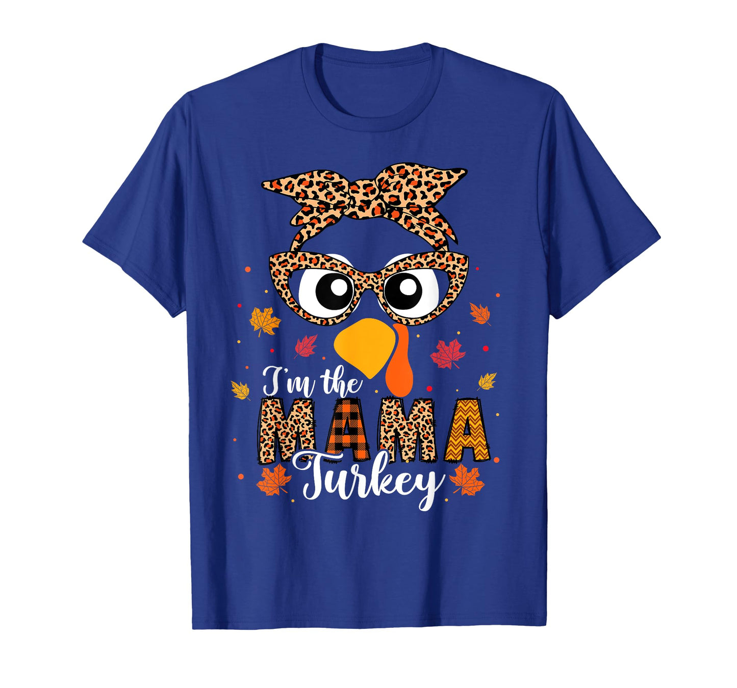I'm the Mama Turkey Matching Family Thanksgiving 2024 T-Shirt