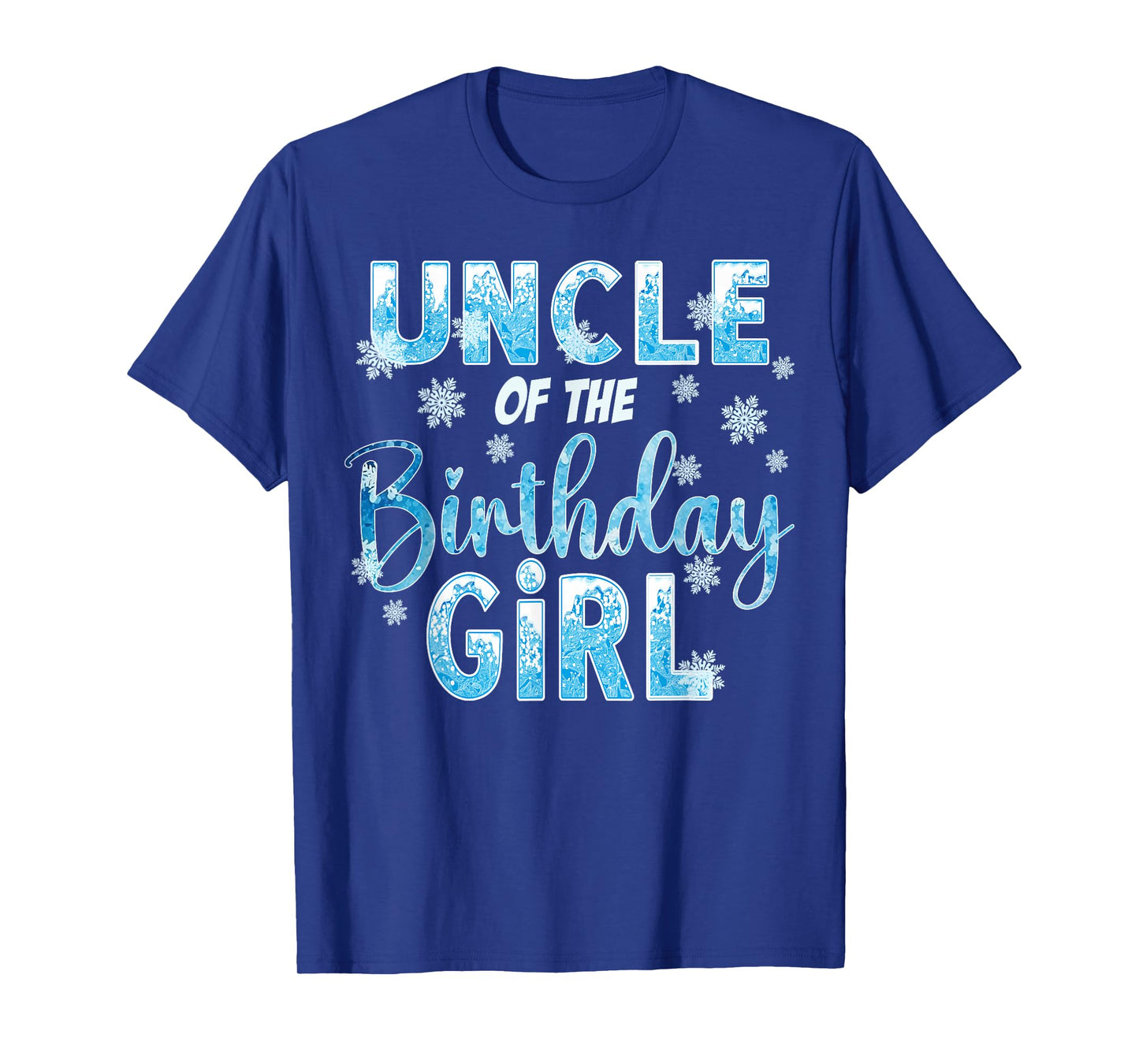 Uncle Of The Birthday Girl Snowflakes Themed Matching T-Shirt