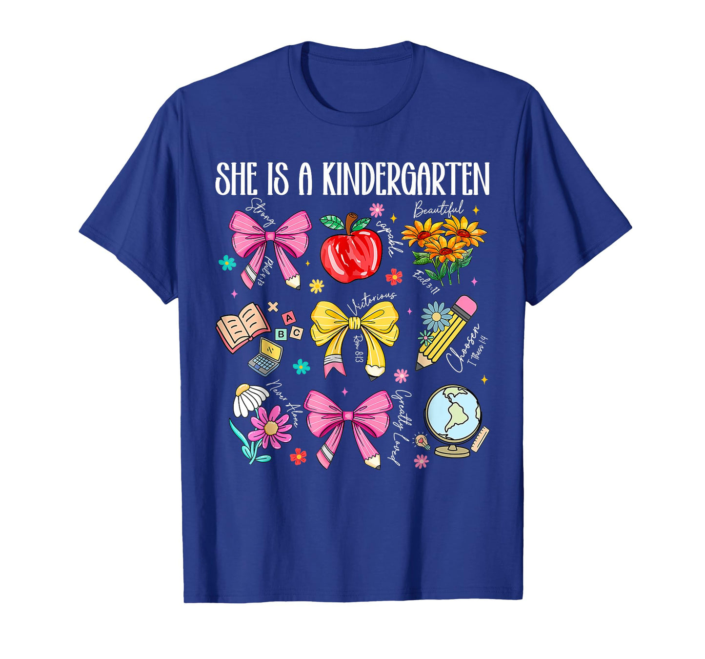 She is A Kindergarten Girl Bible Verse Christian Tee T-Shirt