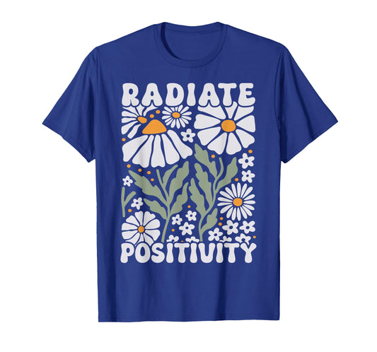 Radiate Positivity Cute Wildflowers Groovy Boho Flower T-Shirt