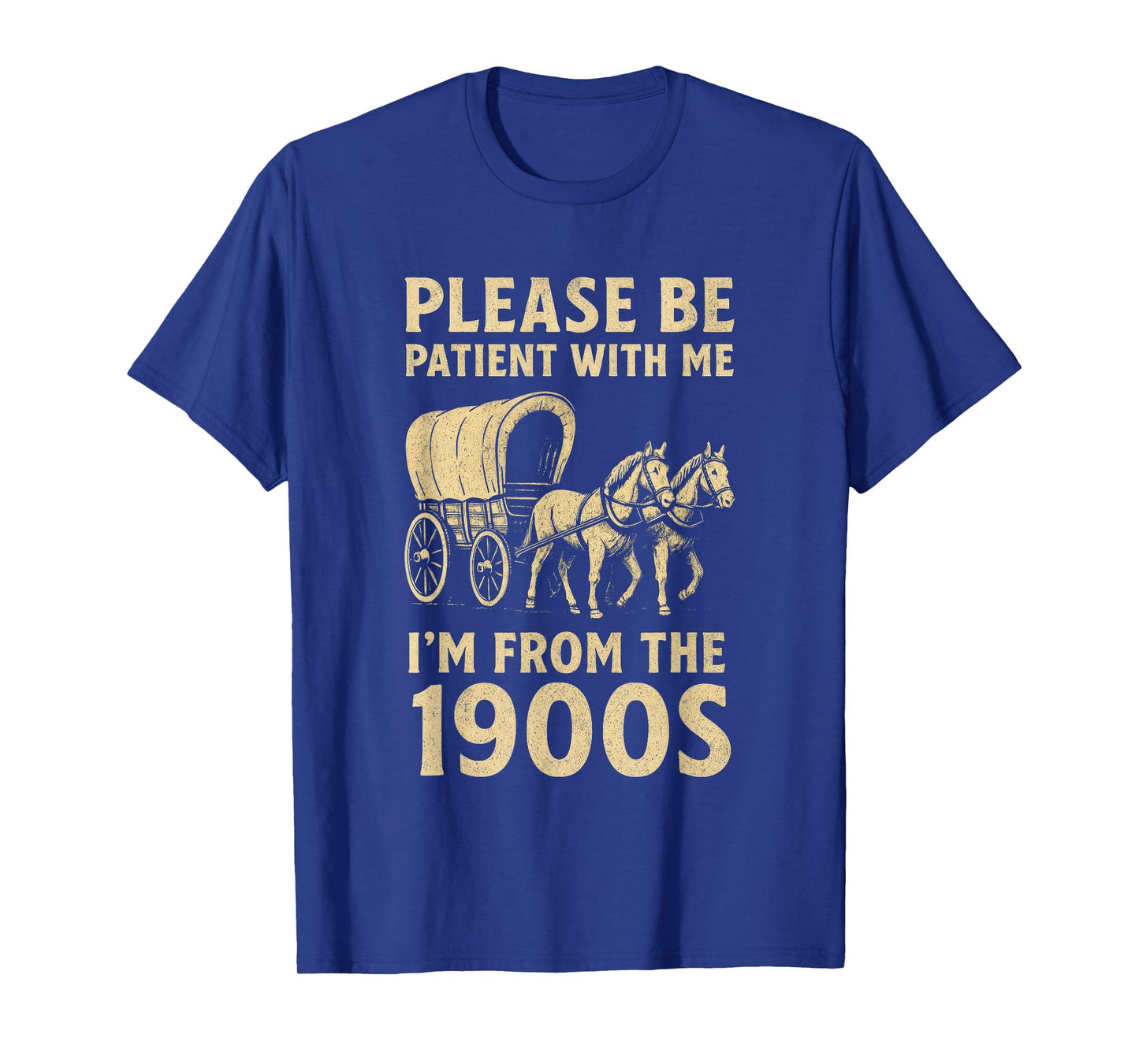 Funny Shirt For Dad Men Women I'm From 1900s Father's Day T-Shirt