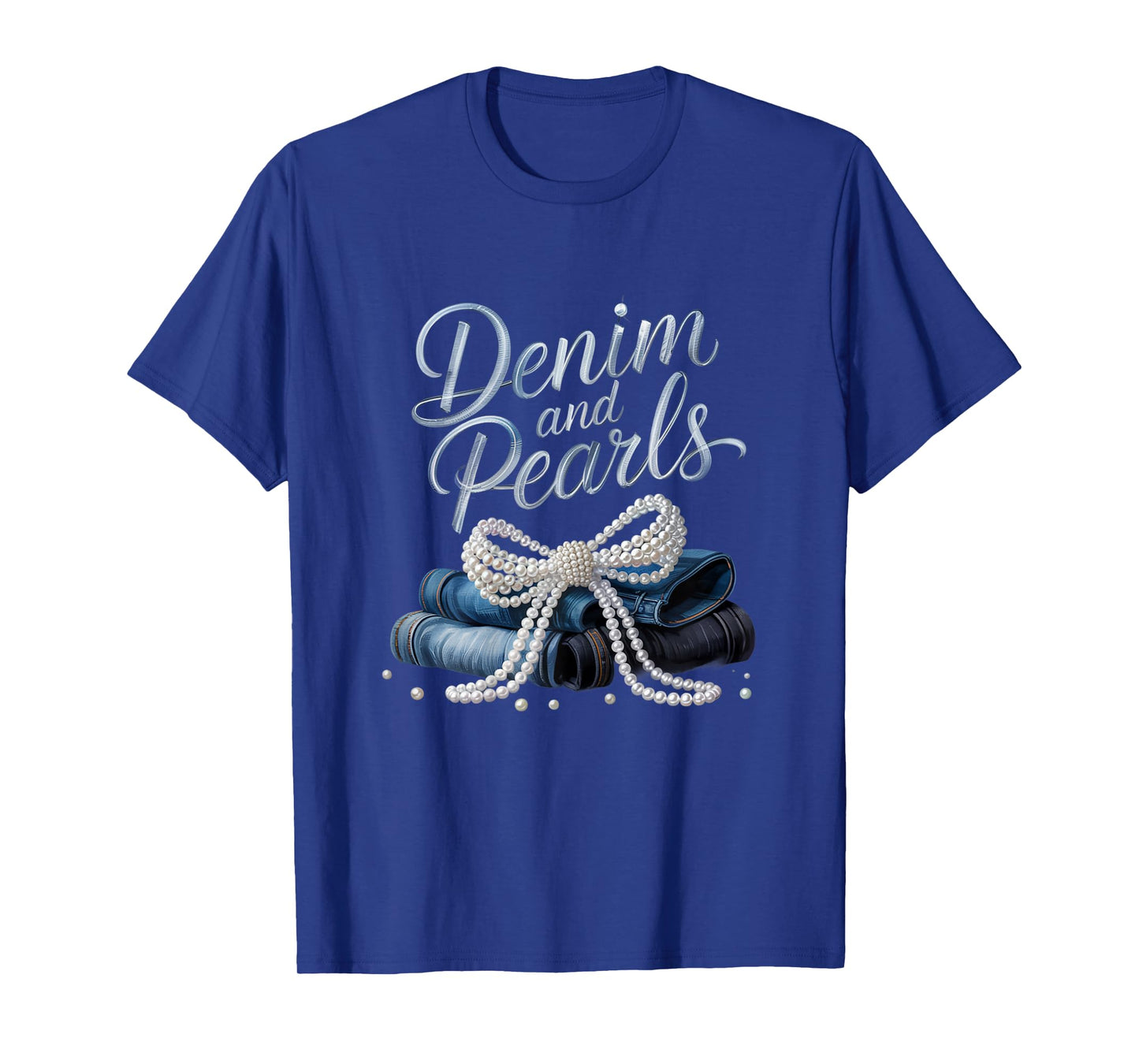 Denim and Pearls for Ladies 2025 Denim with pearls T-Shirt