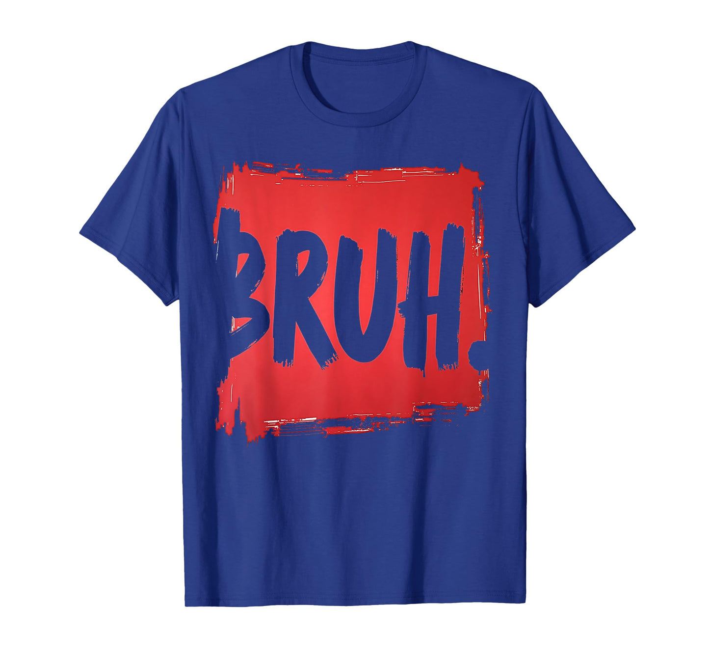 Bruh funny saying meme Bro Boy Girls kids youth teen slang T-Shirt