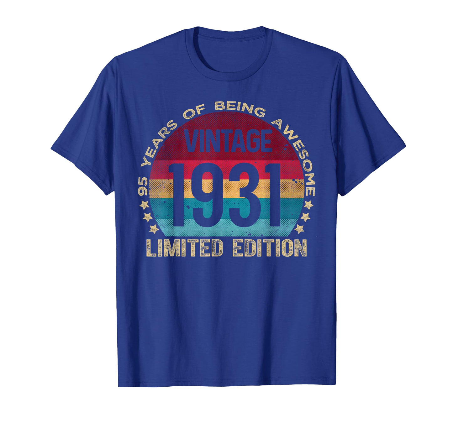 95 Year Old Gifts Vintage 1931 Limited Edition 95th Birthday T-Shirt