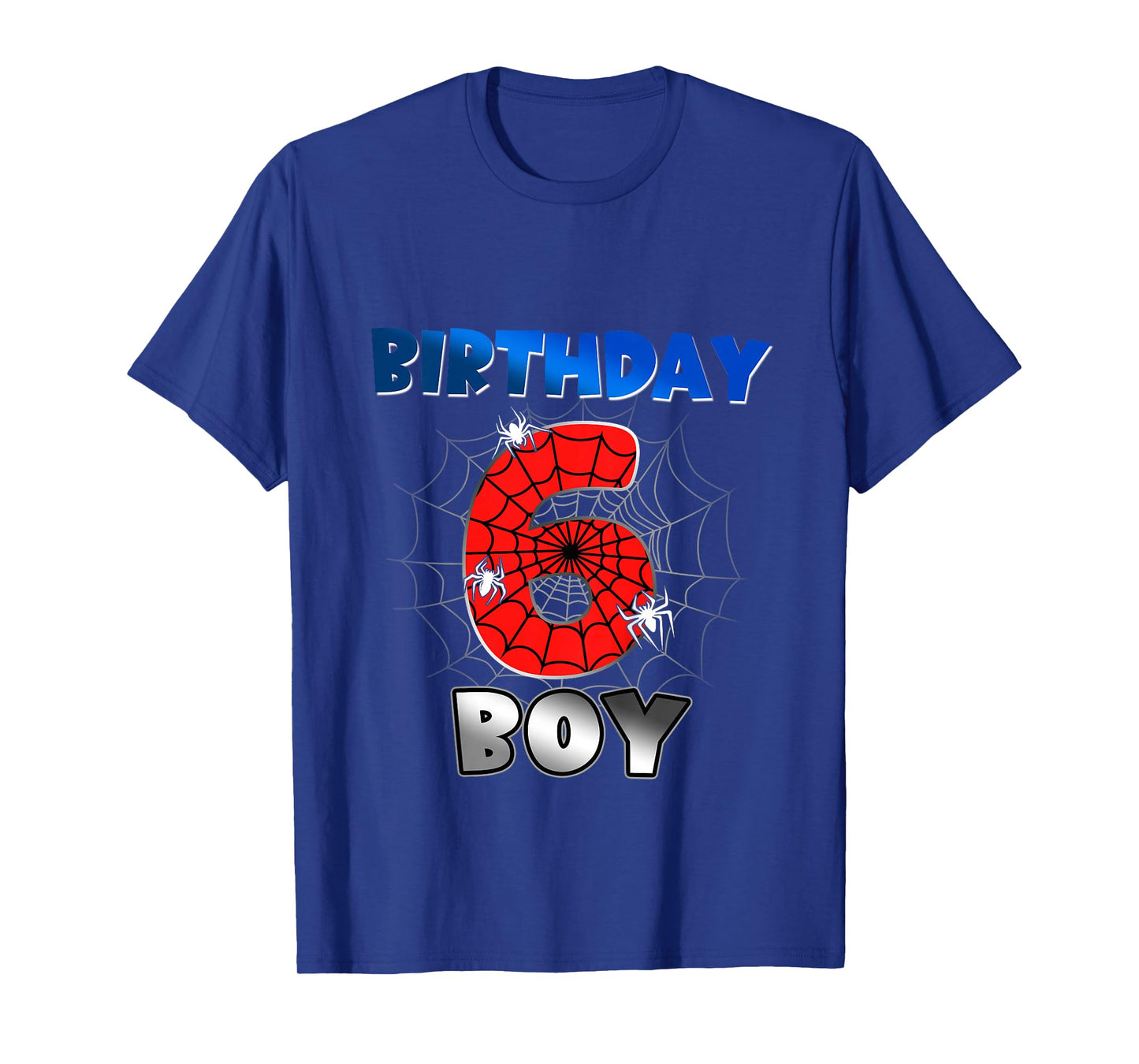 Kids Birthday Boy 6th Birthday Spider Theme Party 6 Year Old Boys T-Shirt