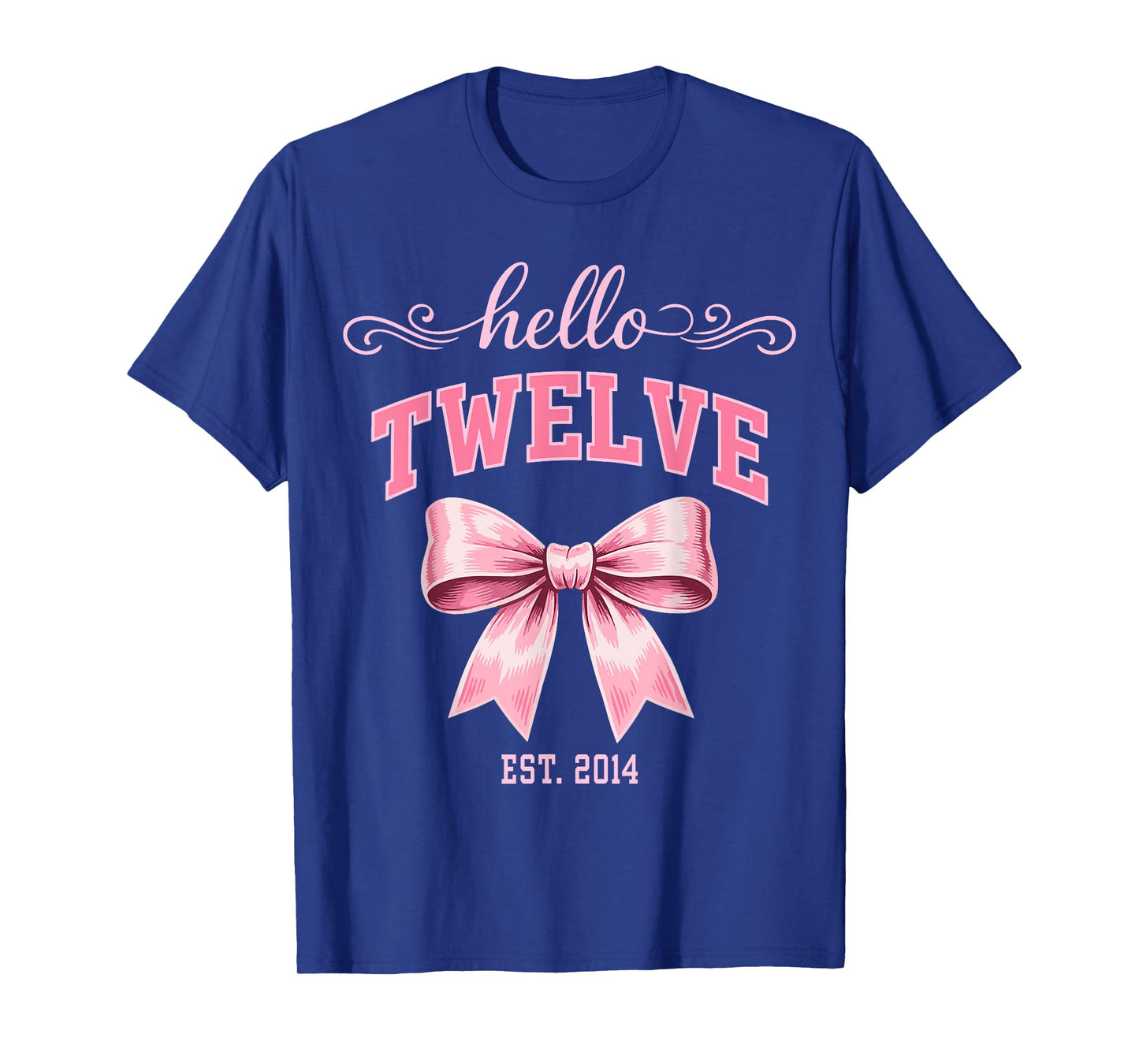 Hello Twelve Est 2014 Cute Coquette Bow 12th Birthday Girls T-Shirt