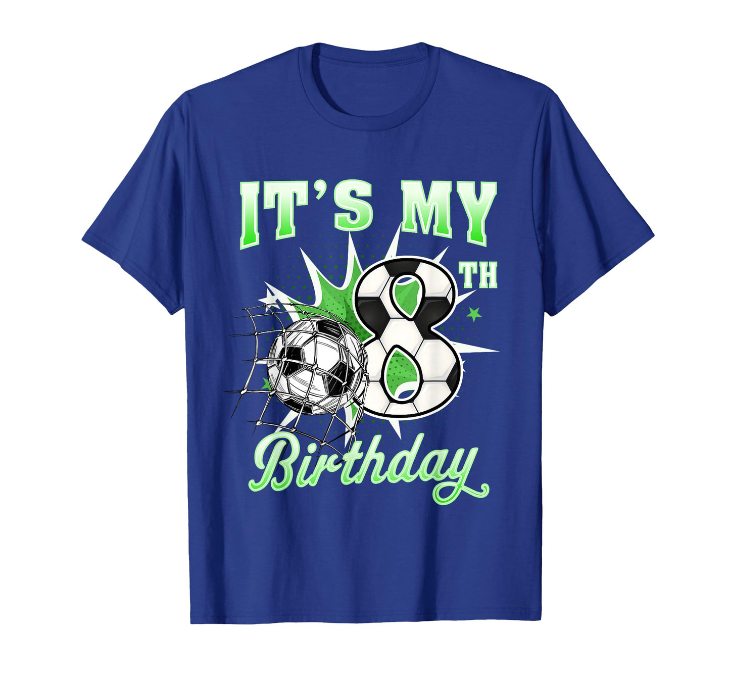 8 Year Old It's My 8th Birthday Soccer Ball Shirt for Boys T-Shirt