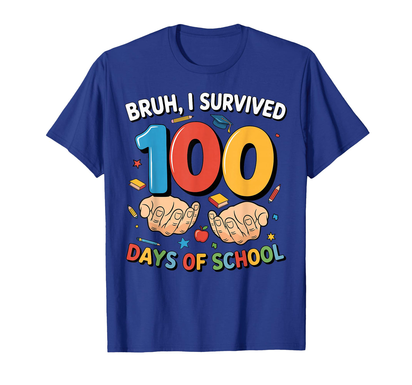 Bruh I Survived 100 Days of School 67 Meme Teacher Student T-Shirt