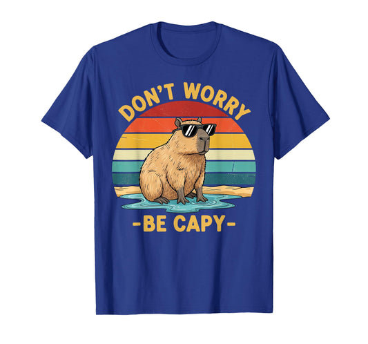 Capybara Don't Worry Be Cappy Funny Capybara T-Shirt