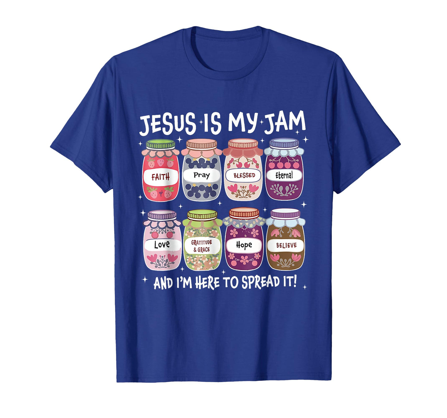 Jesus Is My Jam And I'm Here To Spread It Christian T-Shirt