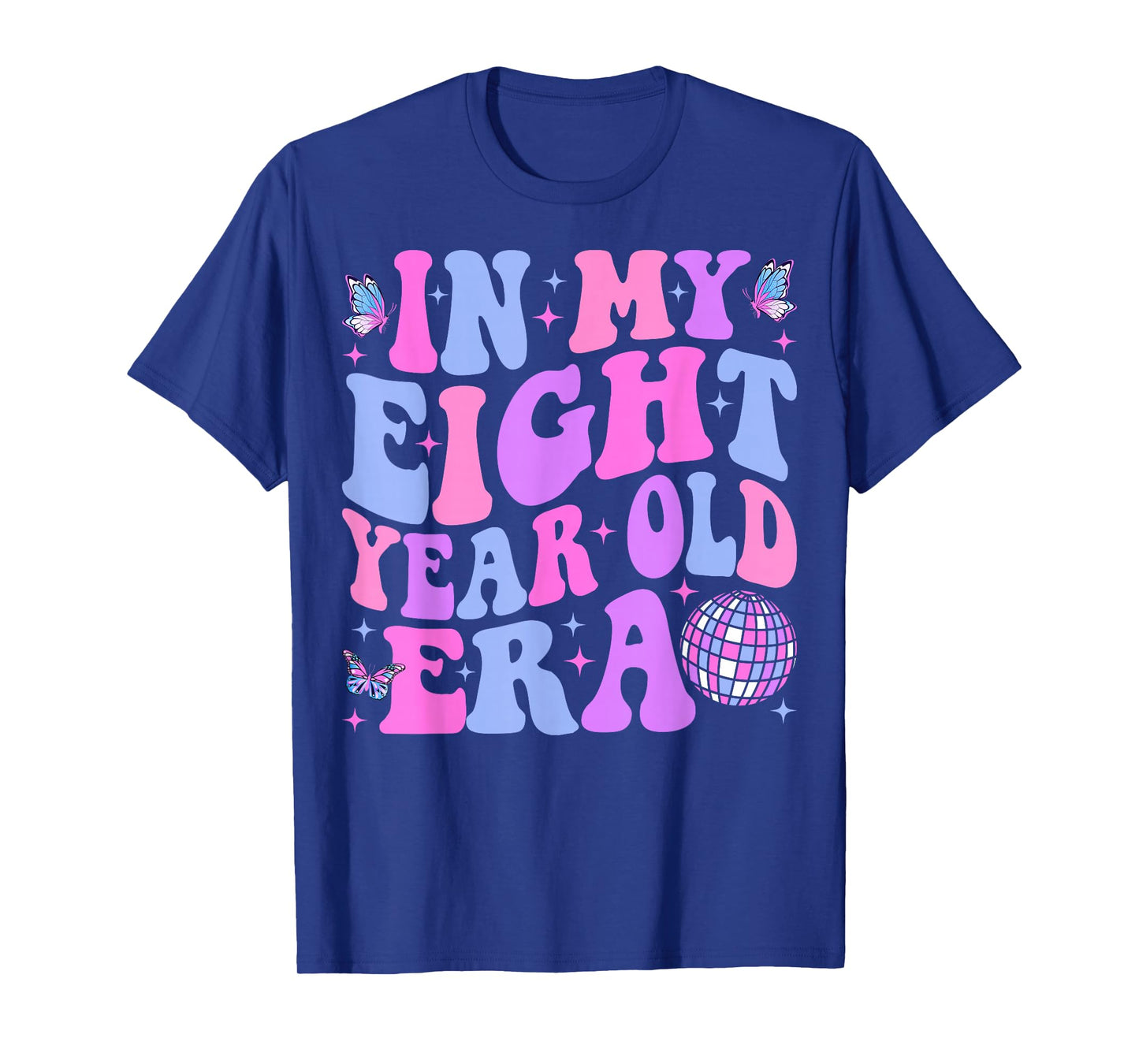 In My Eight Year Old Era Girl Boy 8th Birthday 8 Year Old T-Shirt