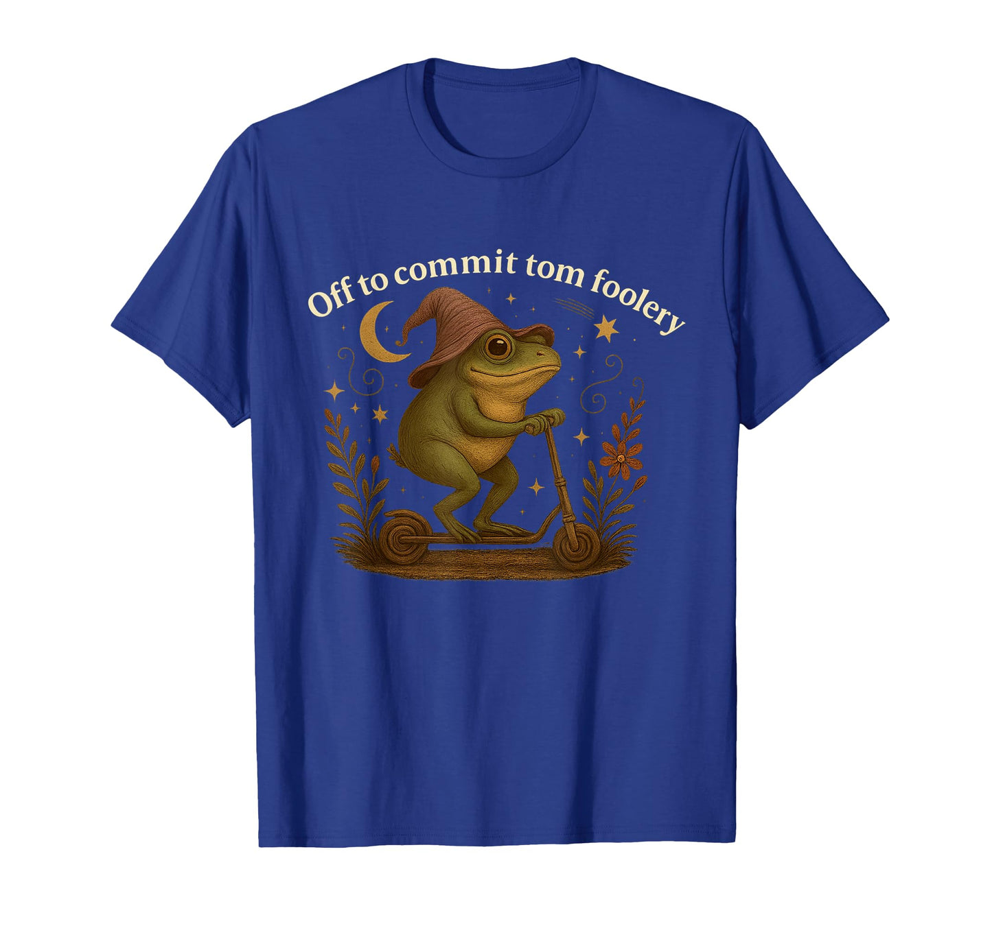 Off To Commit Tom Foolery Frog Sarcasm Funny Men Women T-Shirt