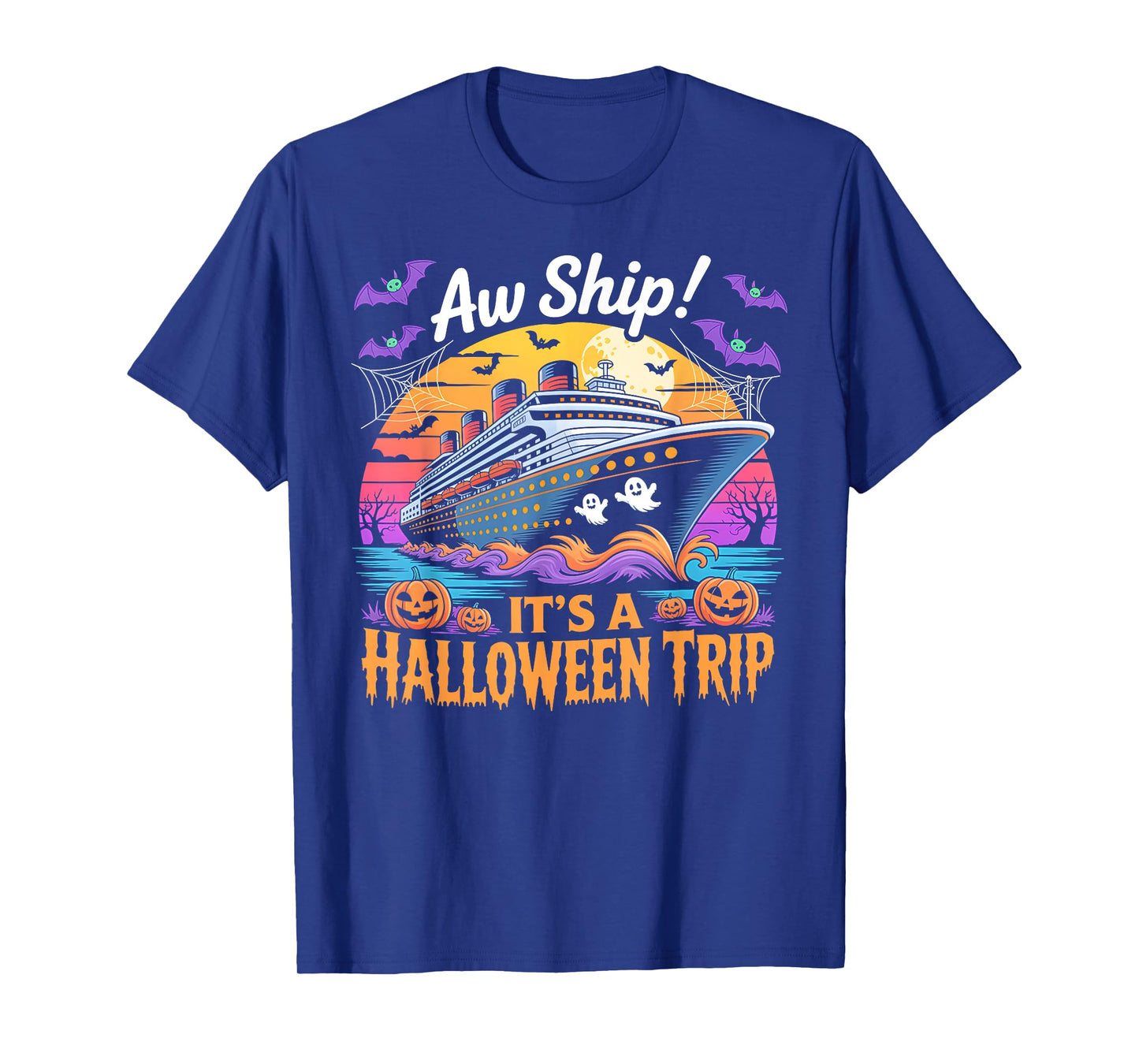 Aw Ship It’s a Halloween Trip Funny Cruise Ghost Costume Tee T-Shirt
