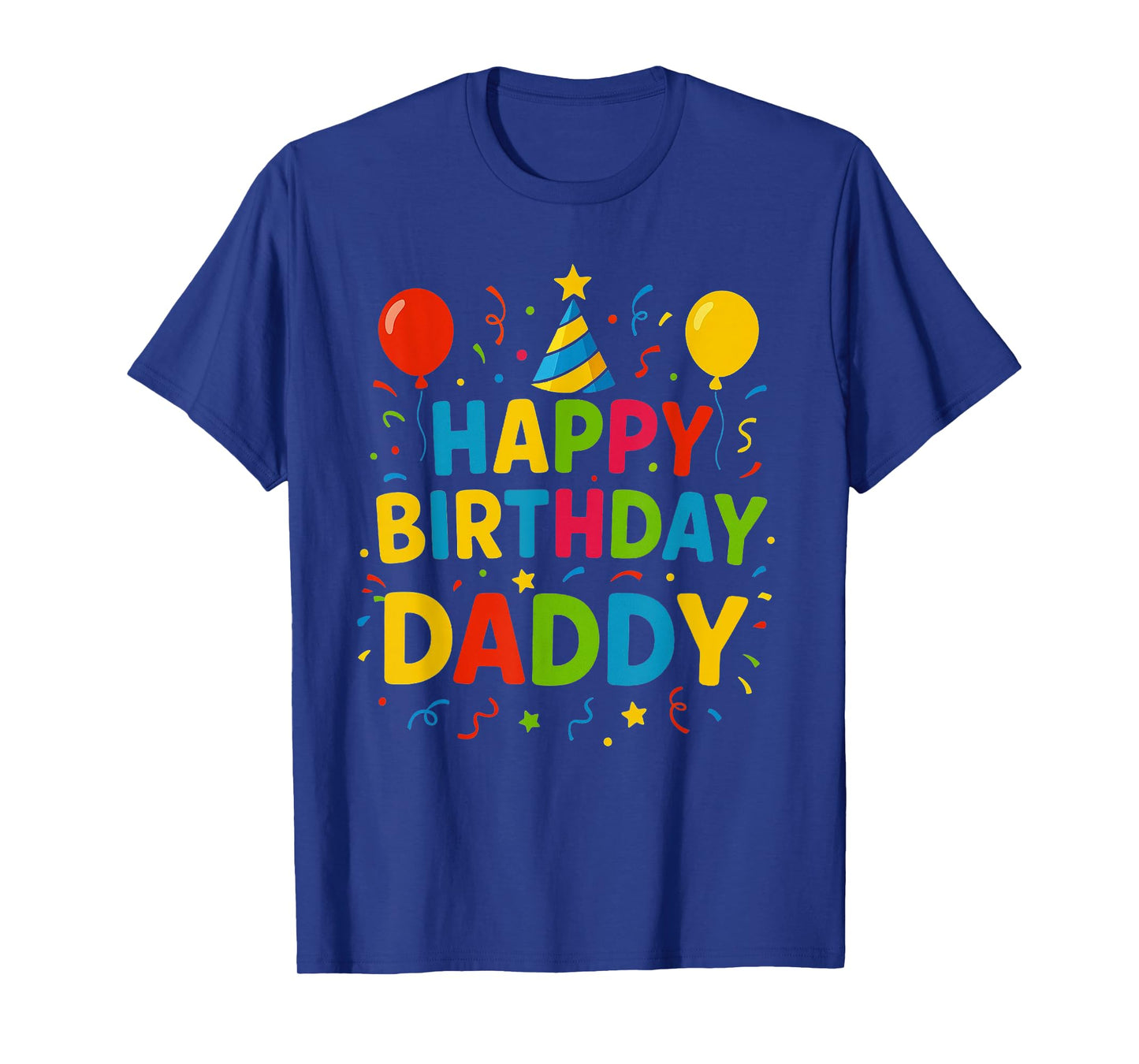 Happy Birthday Daddy Cute Toddler Dad's Birthday Party Gift T-Shirt