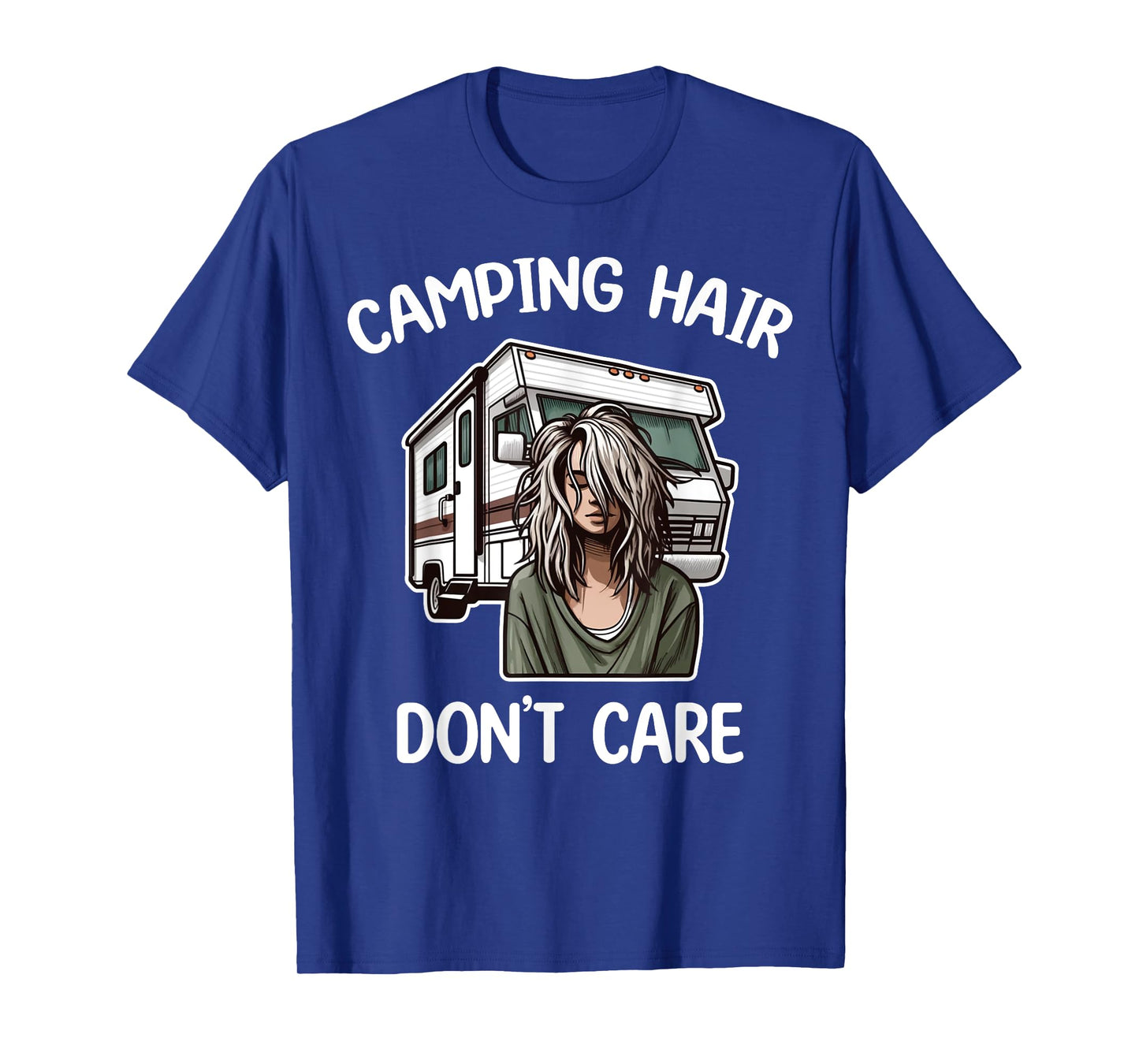 Funny Camping Hair Don't Care RV Motorhome Camper Camping T-Shirt