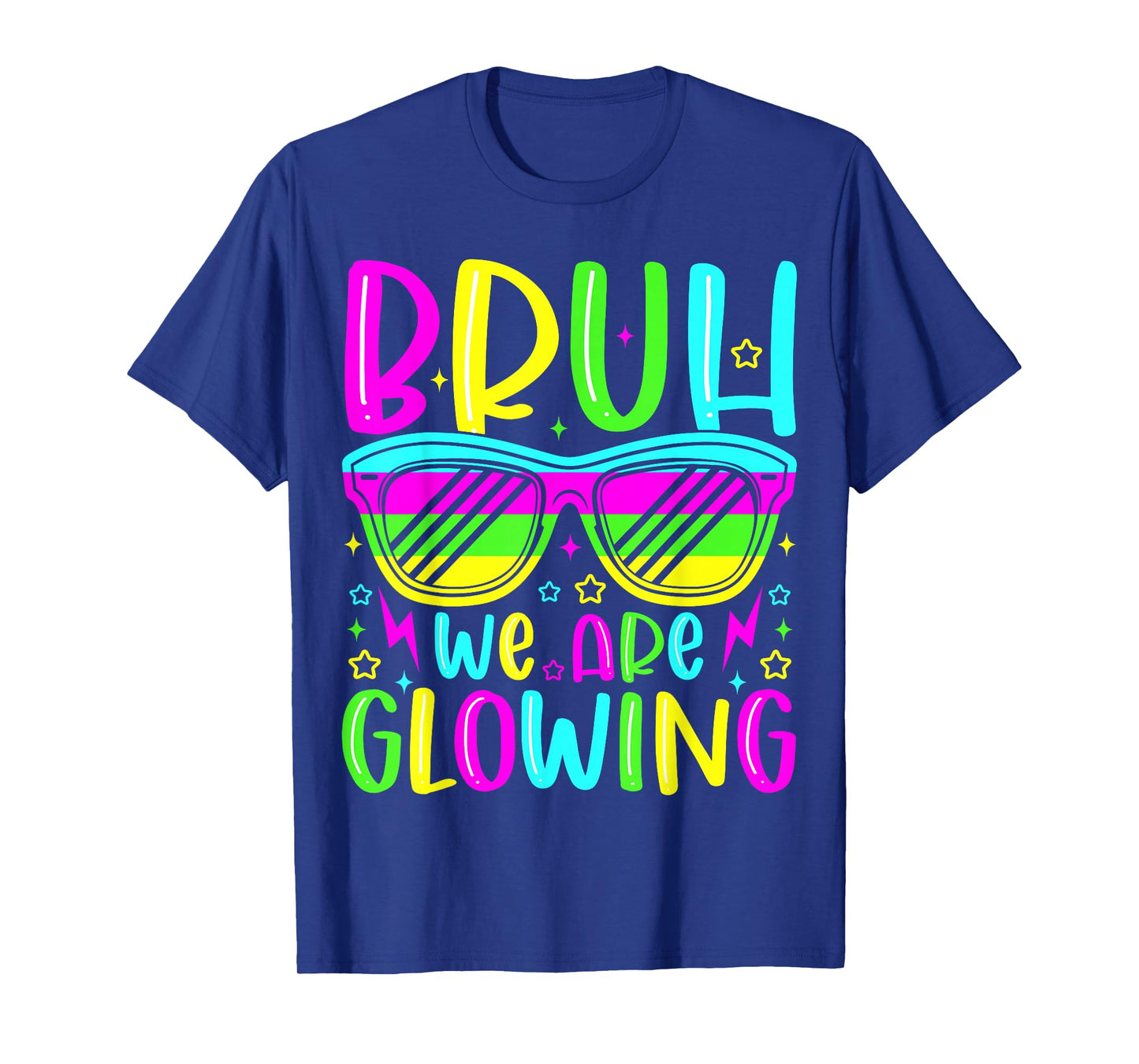 Bruh We are Glowing in My Glowing Era Group Team Party Squad T-Shirt