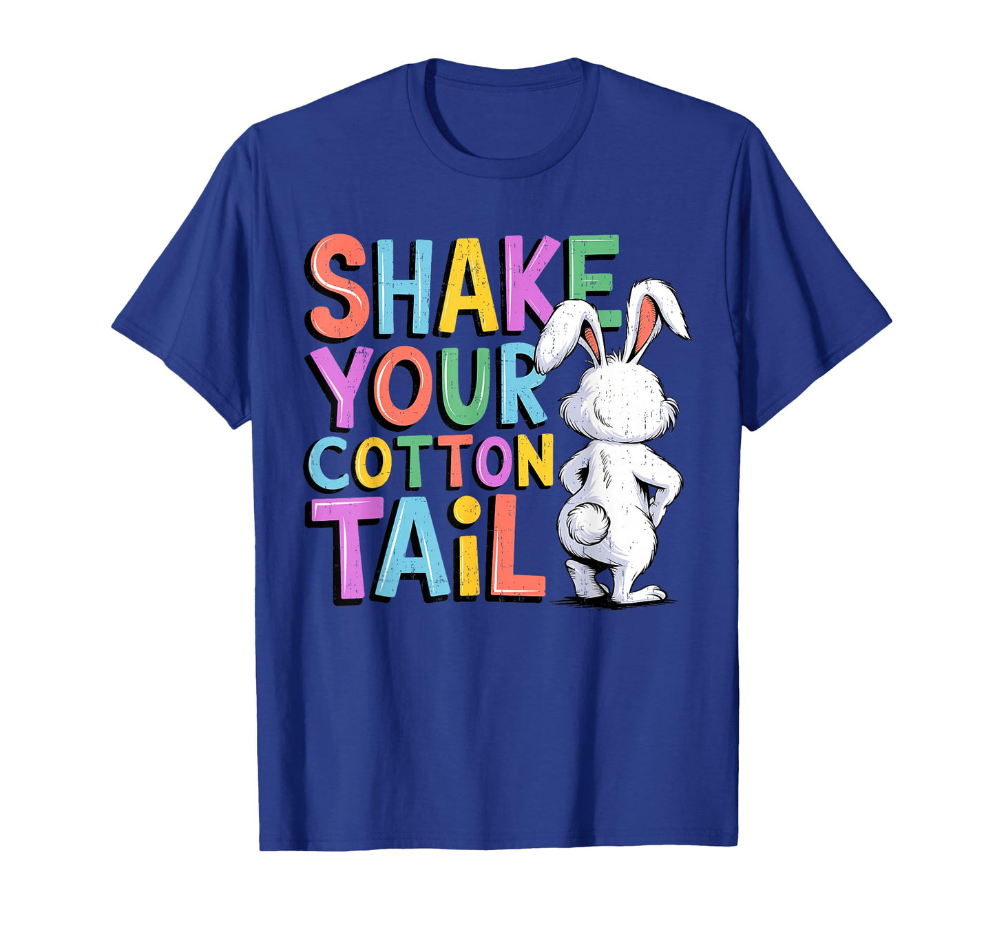 Kids Easter Shake Your Cotton Tail Easter Men Women Boy Girl T-Shirt