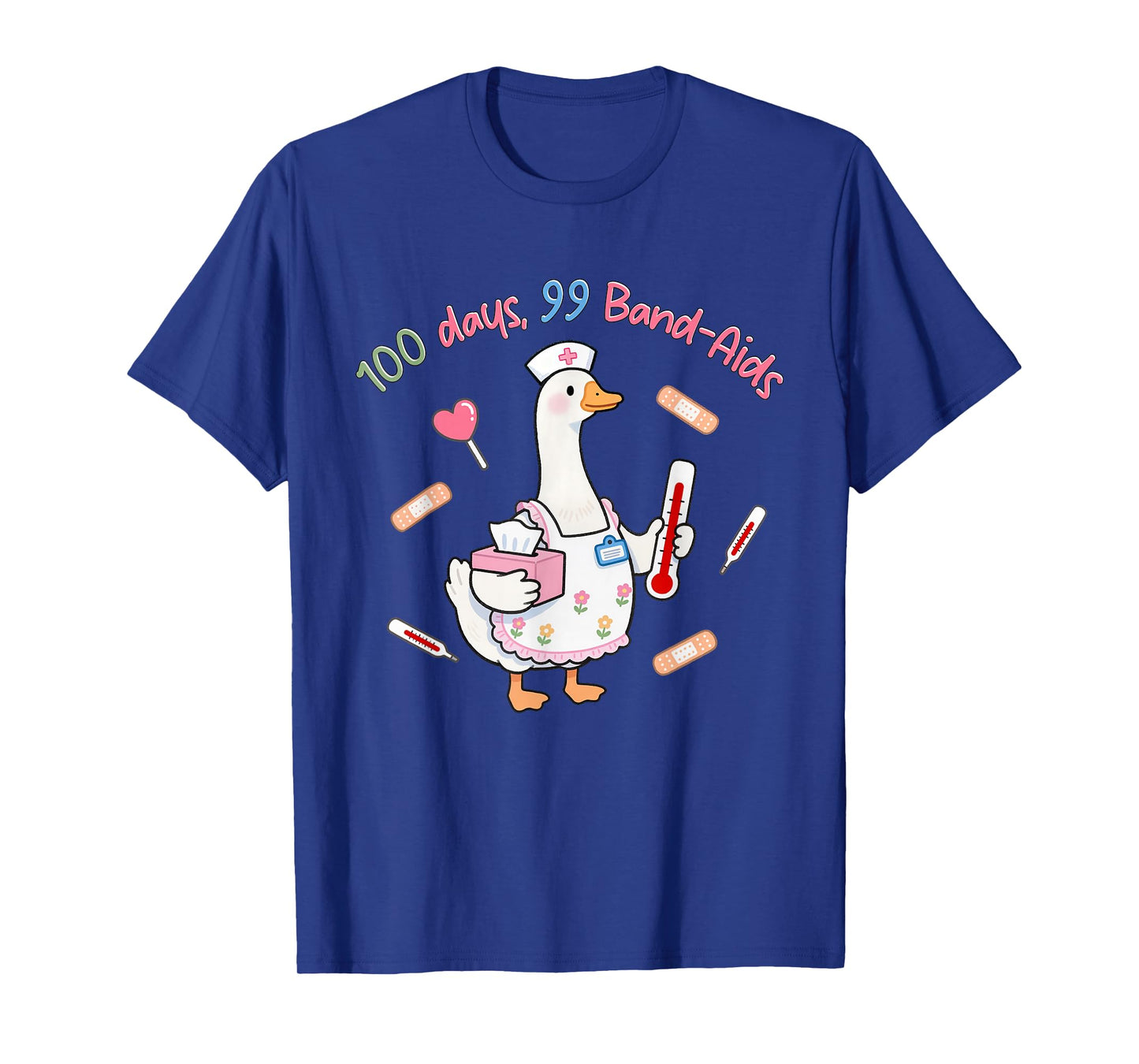 100 Days 99 Band-Aids School Nurse Silly-Goose 100th Day T-Shirt