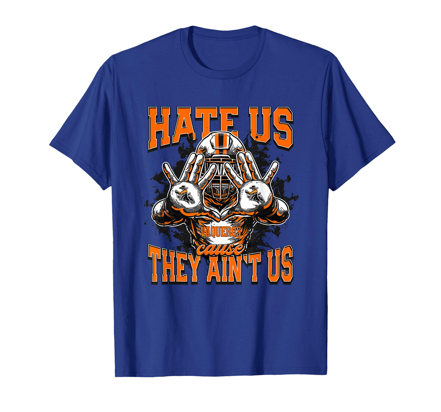 Fernley Vaqueros Logo Hate Us Cause They Ain't HS T-Shirt