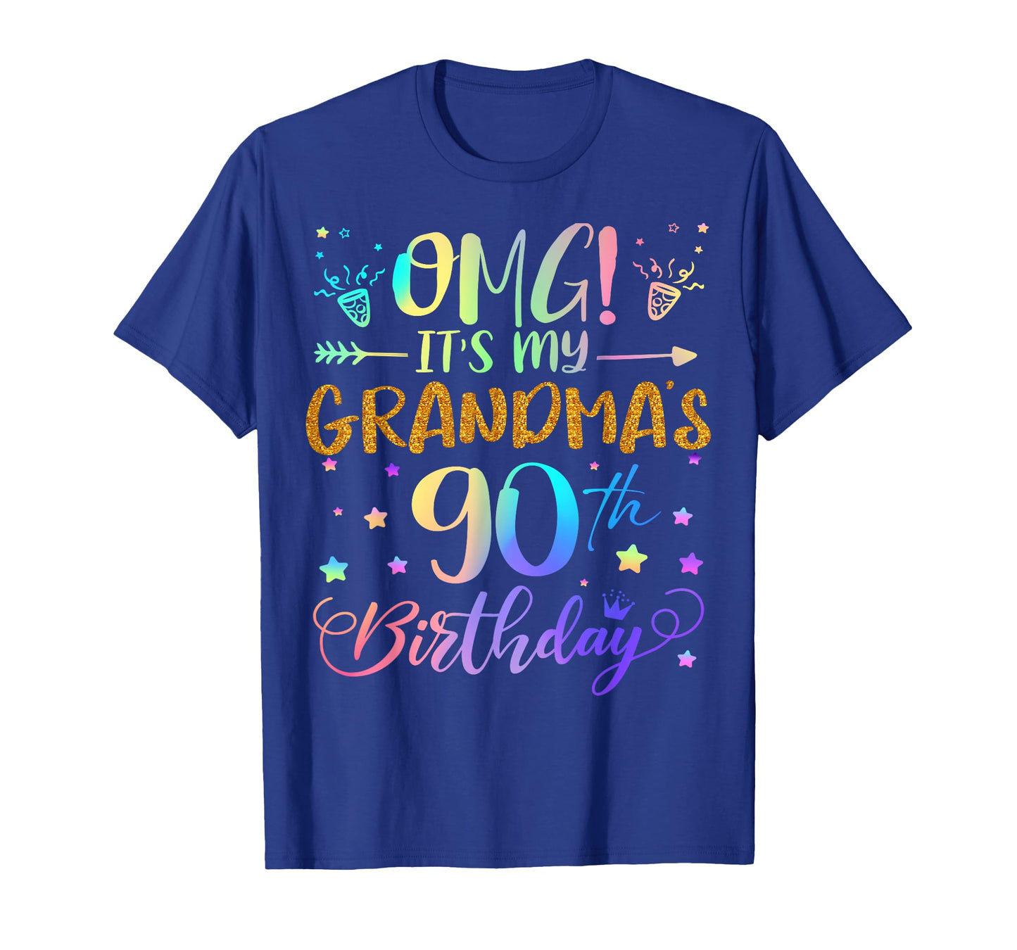 OMG It's My Grandma's 90th Birthday Sweet 90 Years Old T-Shirt