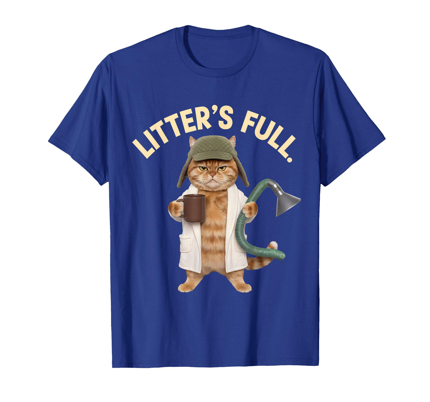 Litter’s Full Funny Cat Parody Christmas Humor Quote T-Shirt